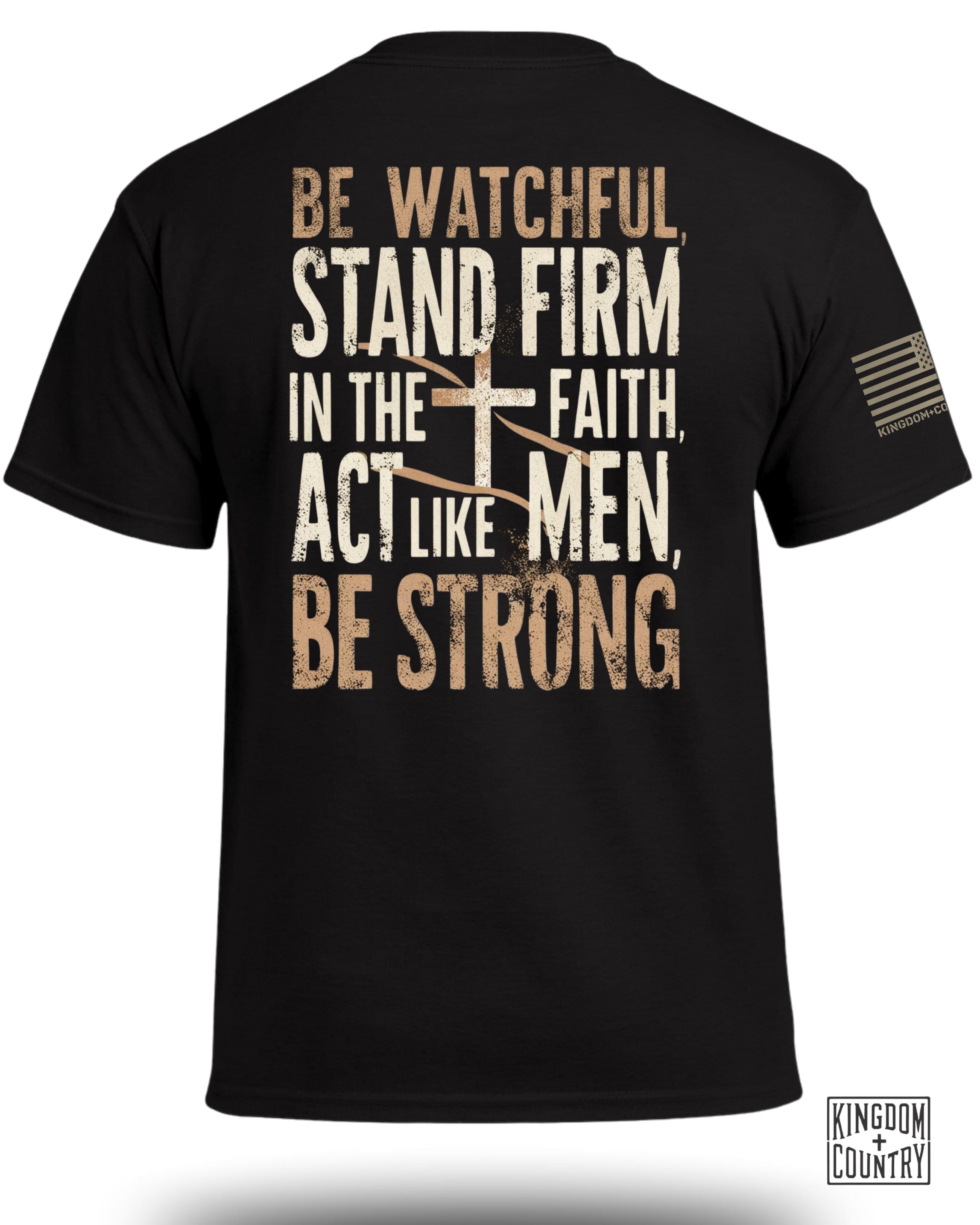 Be Watchful Stand Firm T-Shirt