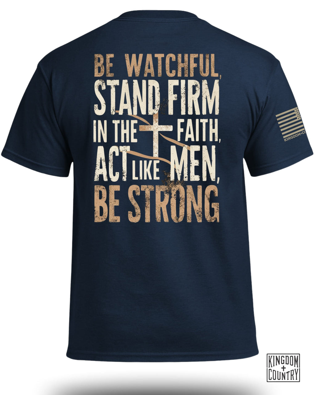 Be Watchful Stand Firm T-Shirt