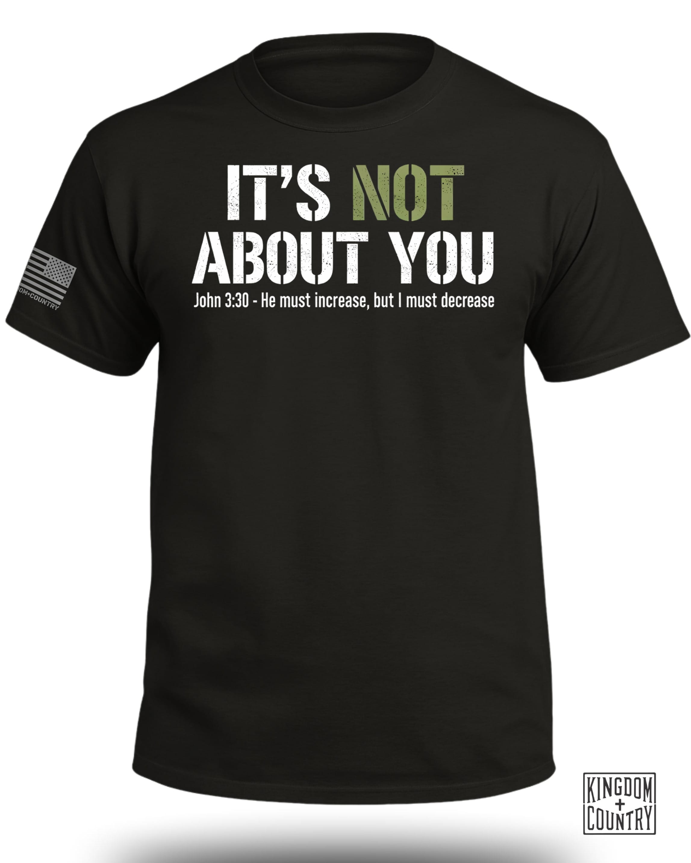 It's Not About You T-Shirt