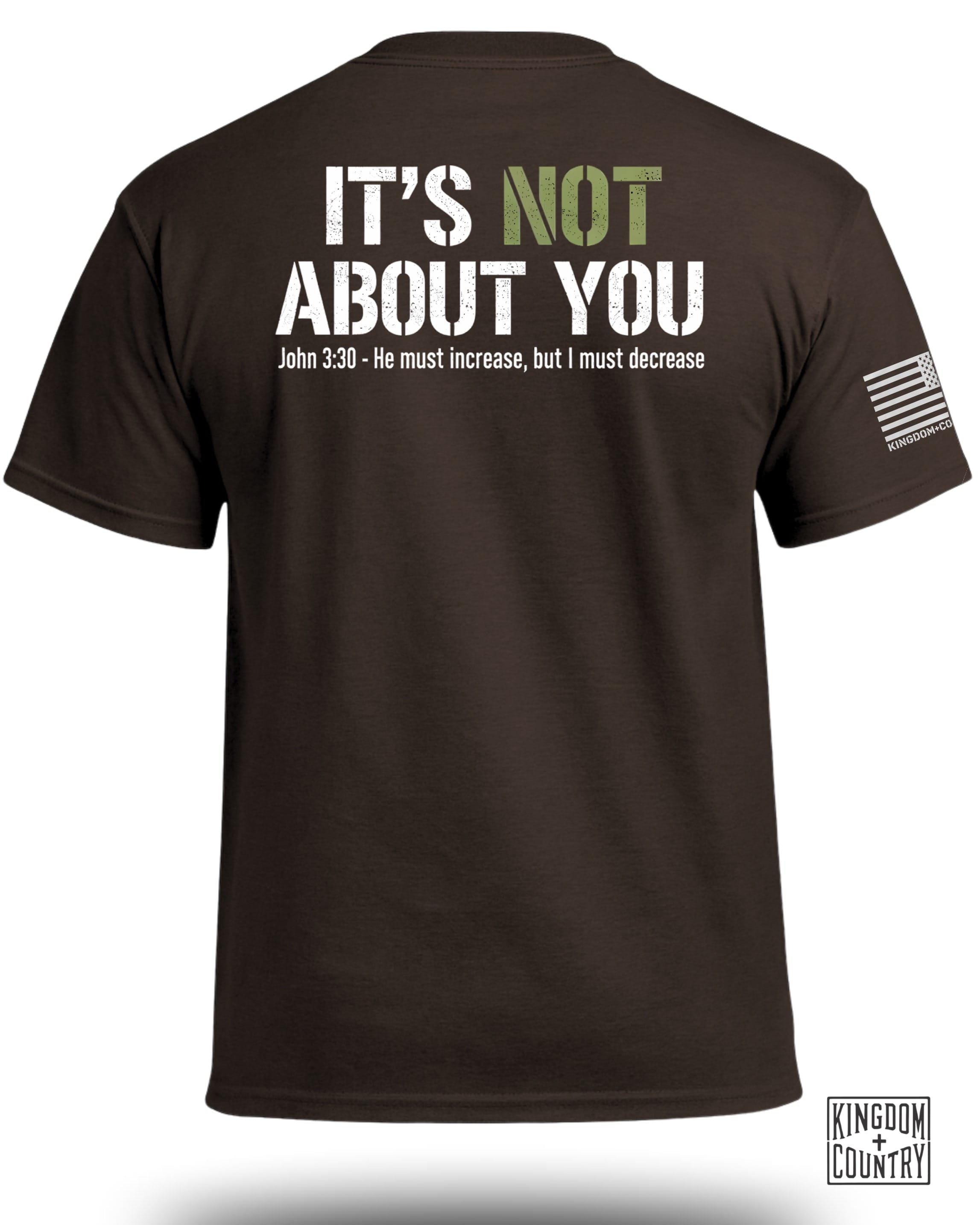 It's Not About You T-Shirt