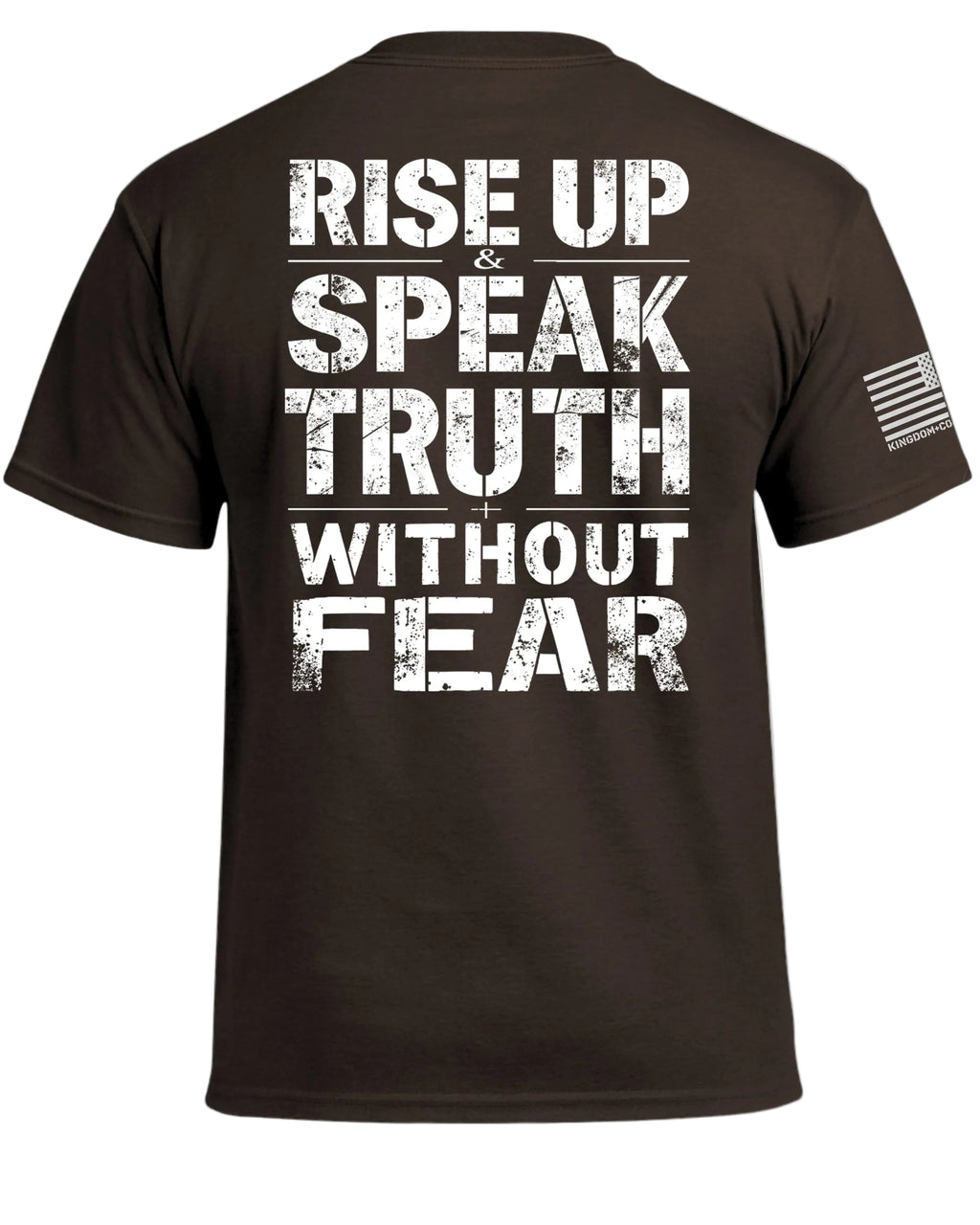 Rise Up & Speak Truth Without Fear T-Shirt