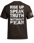 Rise Up & Speak Truth Without Fear T-Shirt