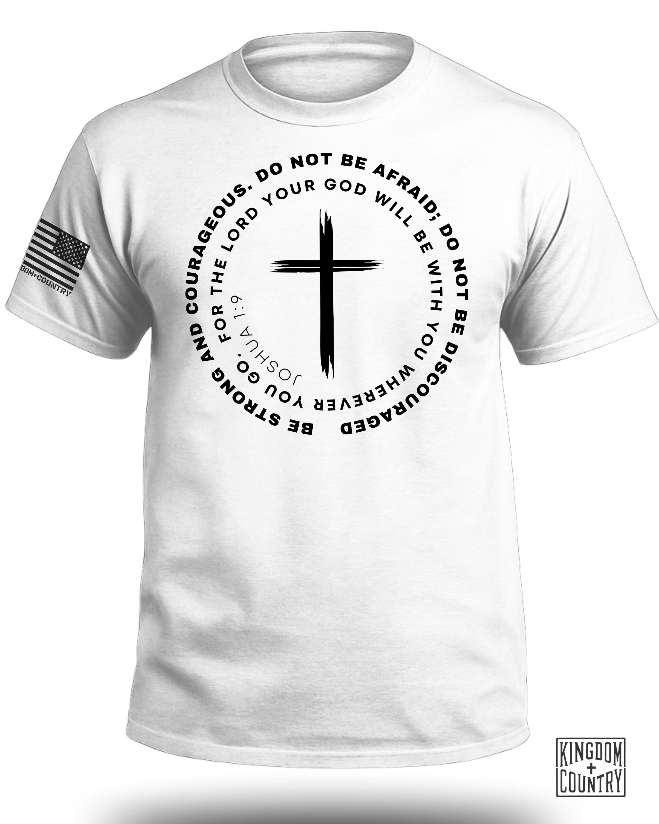 Do Not Be Afraid Joshua 1:9 T-Shirt