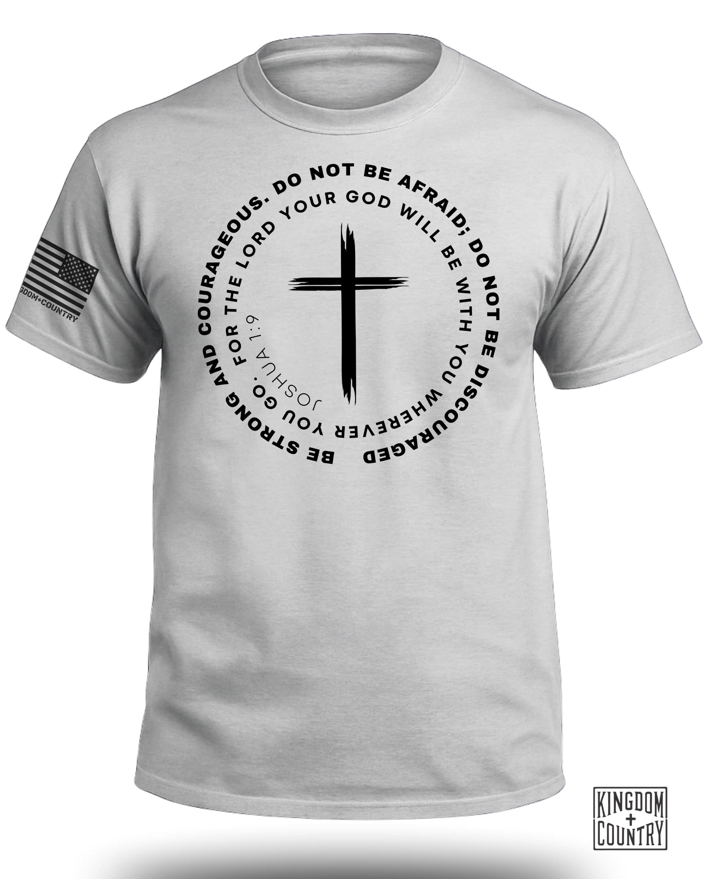 Do Not Be Afraid Joshua 1:9 T-Shirt
