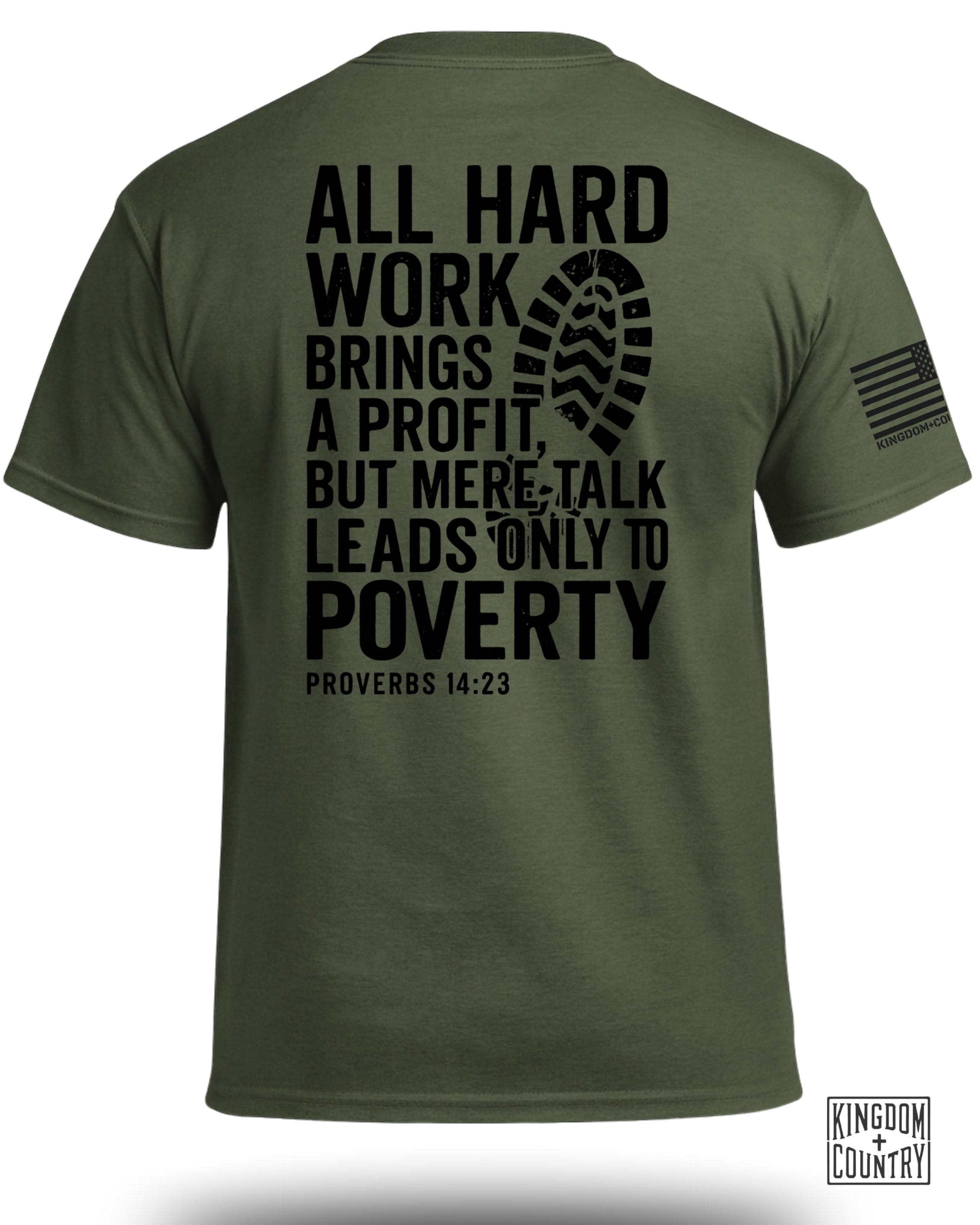 Hard Work T-Shirt