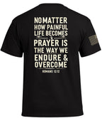 Prayer Is The Way T-Shirt