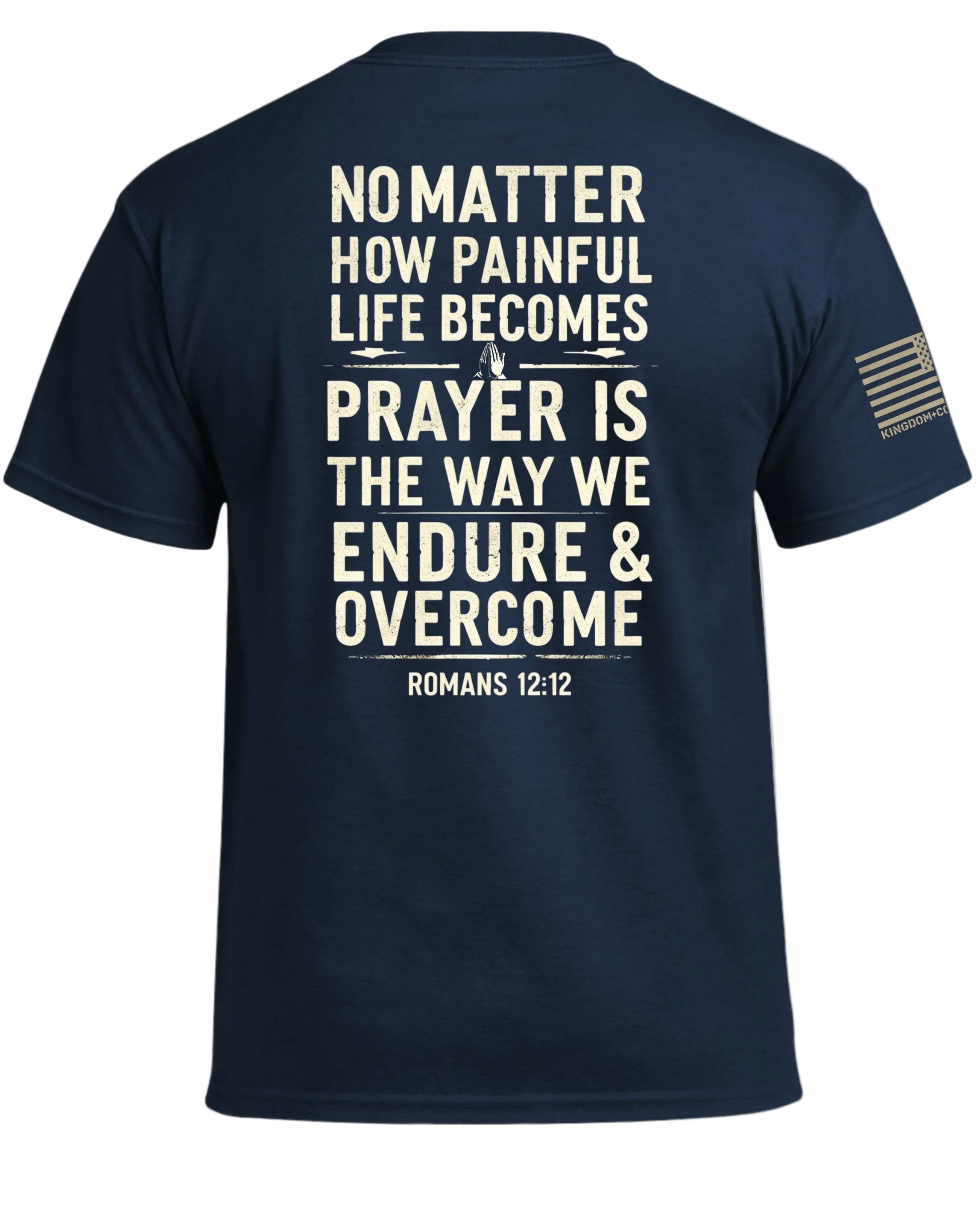 Prayer Is The Way T-Shirt