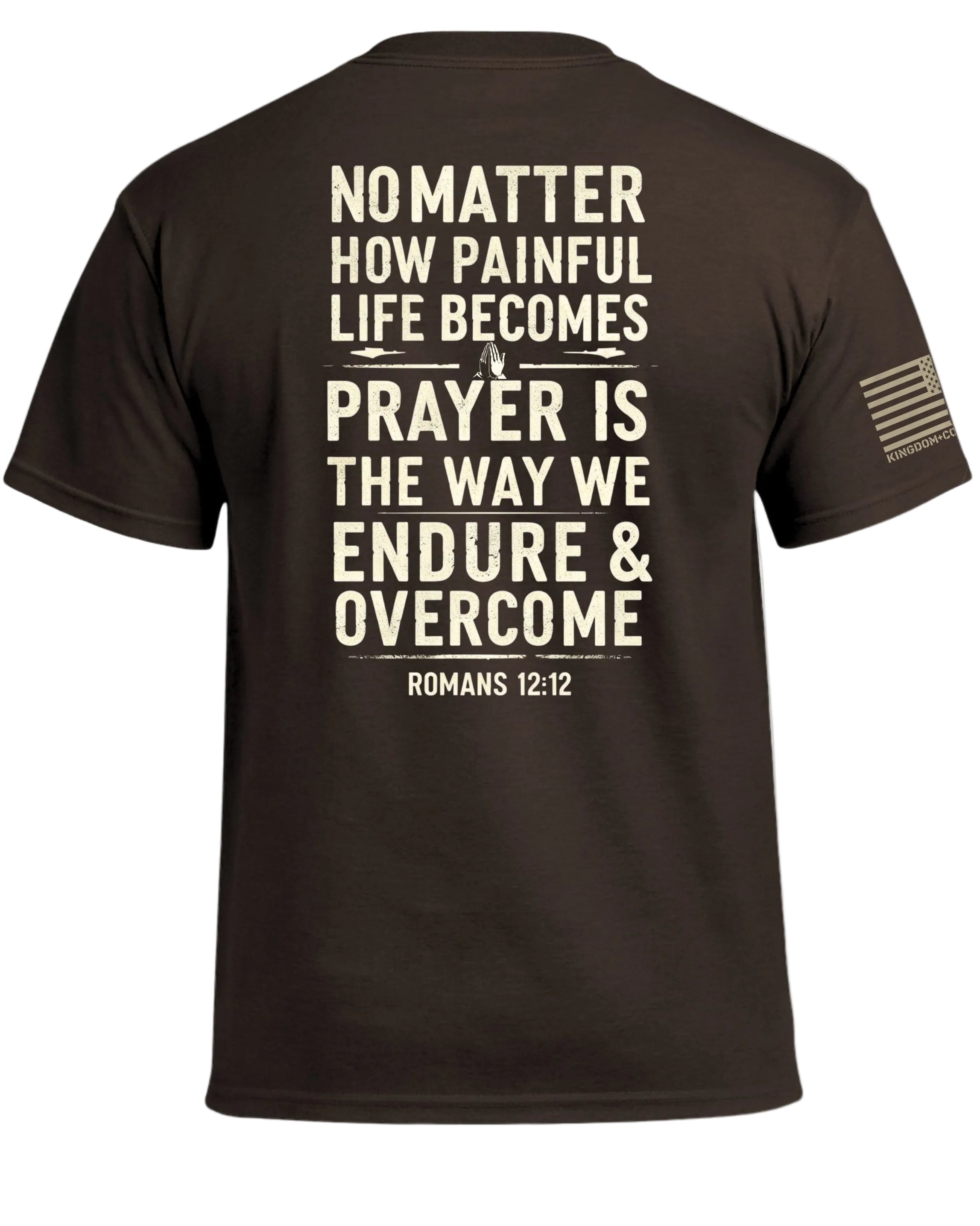 Prayer Is The Way T-Shirt