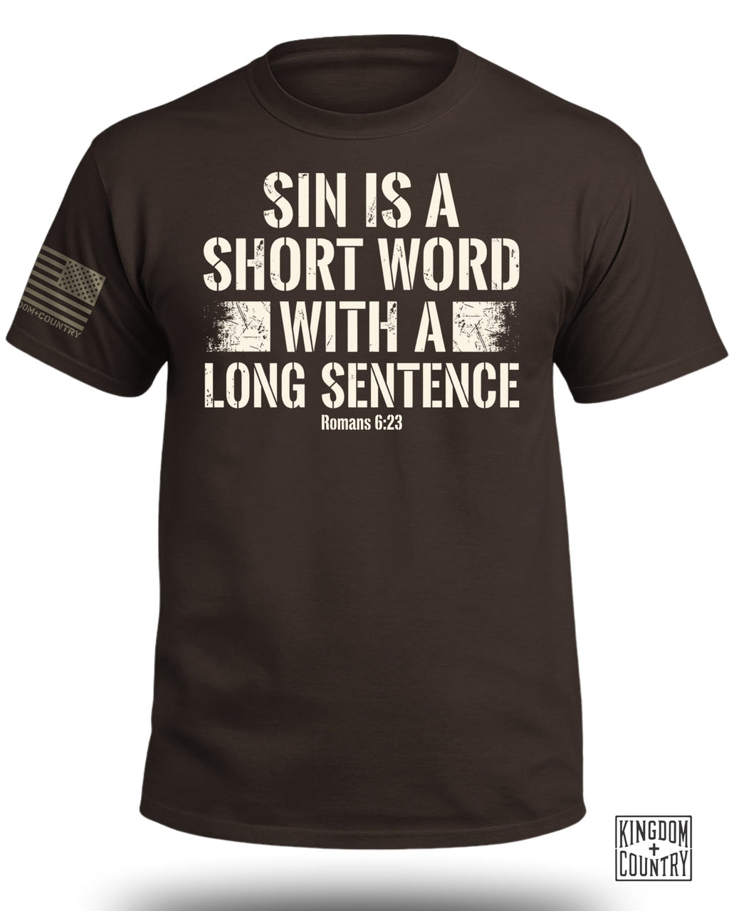Sin is a Short Word T-Shirt