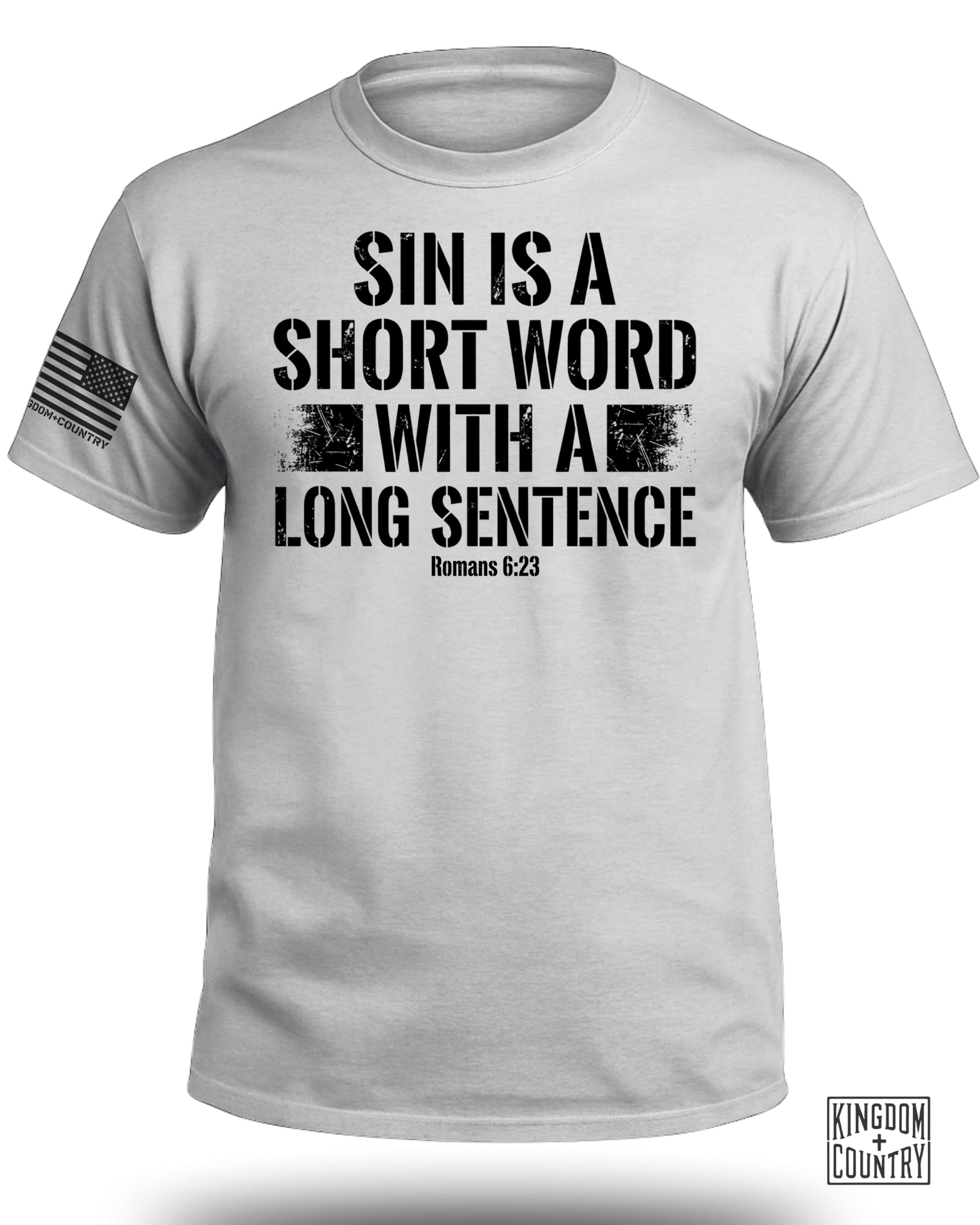 Sin is a Short Word T-Shirt
