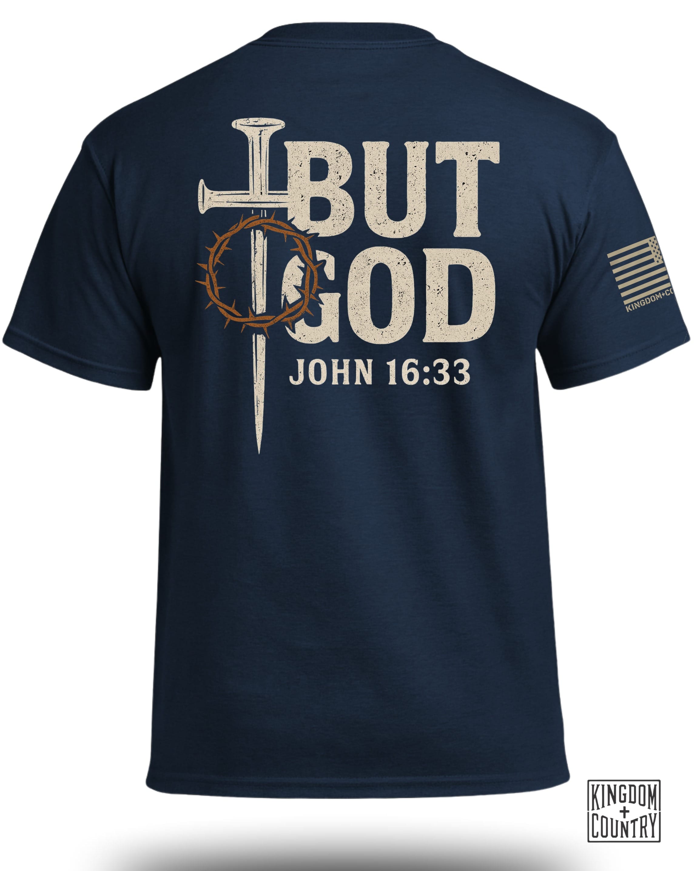 But God John 16 33 T-Shirt