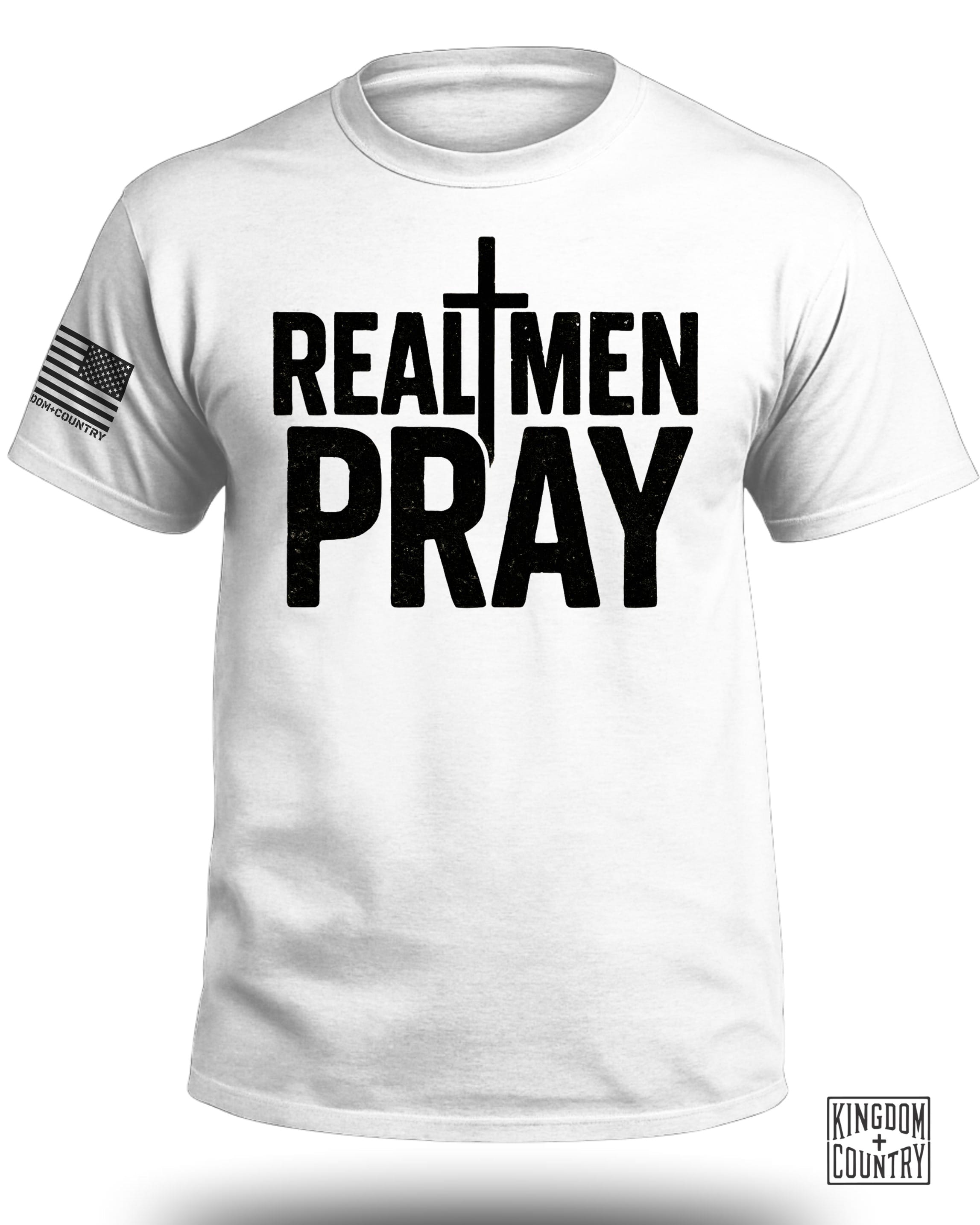 Real Men Pray T-Shirt