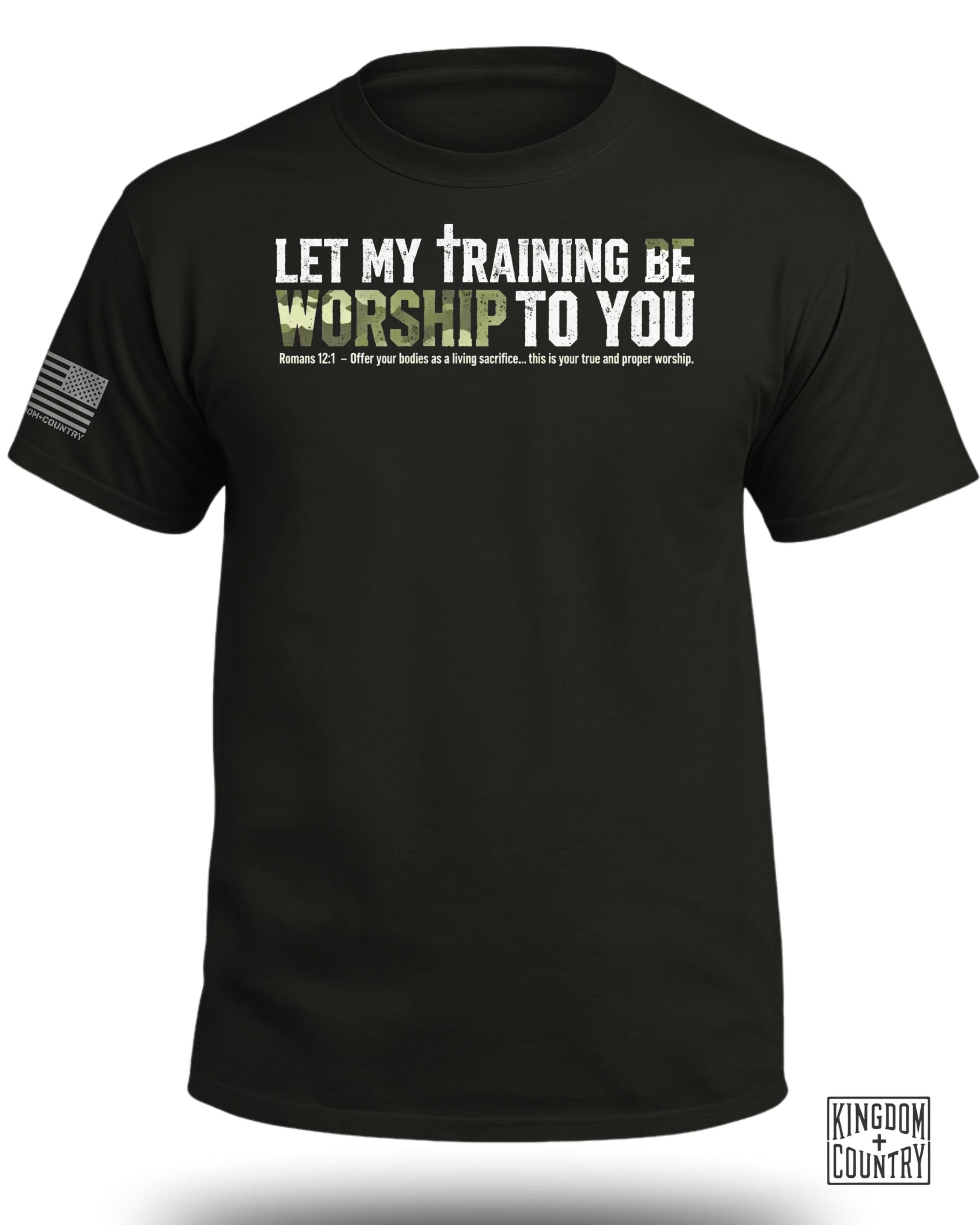 Let My Training be Worship Romans 12:1 T-Shirt