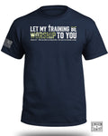 Let My Training be Worship Romans 12:1 T-Shirt
