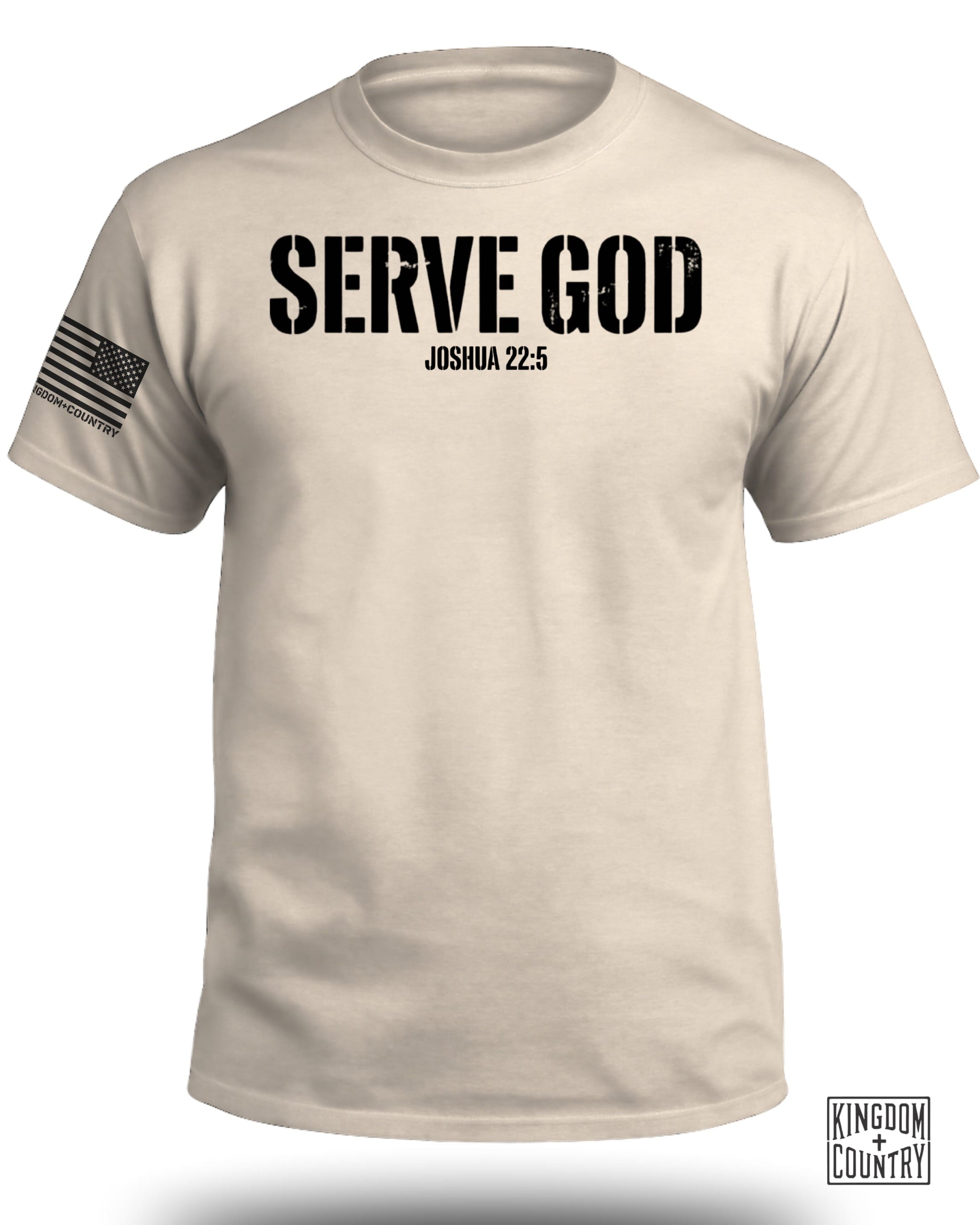 Serve God Joshua 22:5 T-Shirt