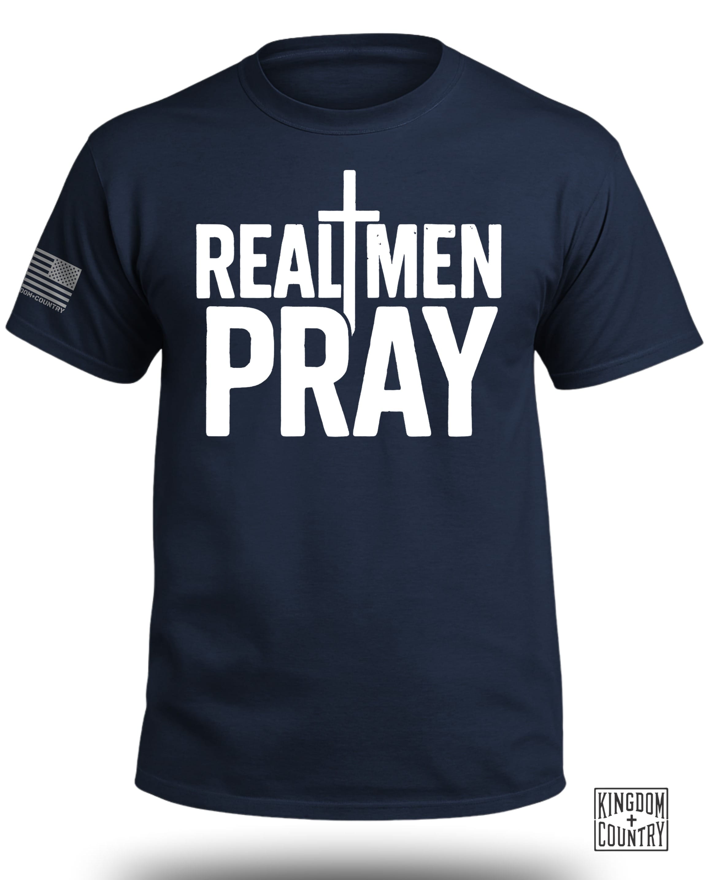 Real Men Pray T-Shirt