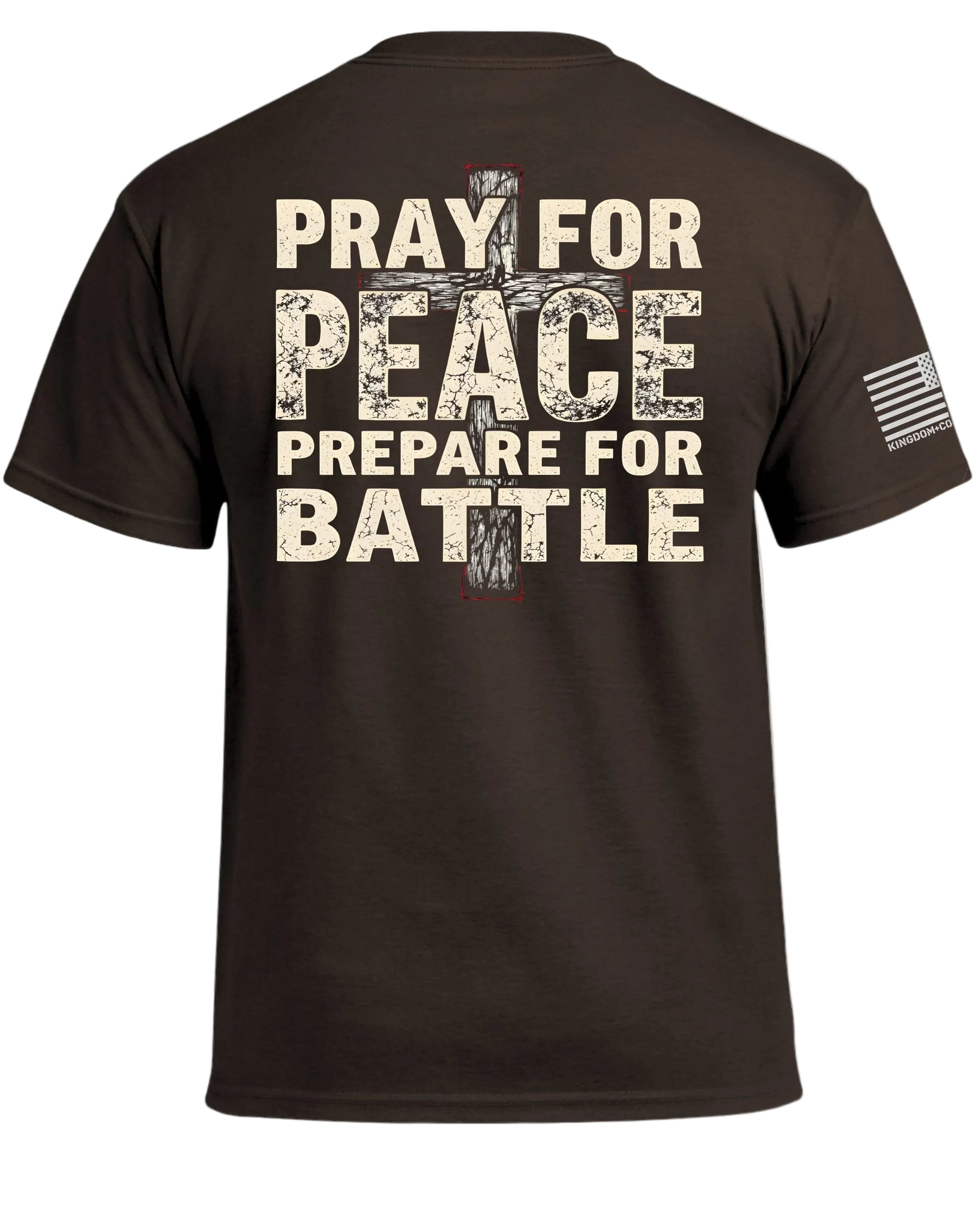 Pray for Peace Prepare for Battle T-Shirt