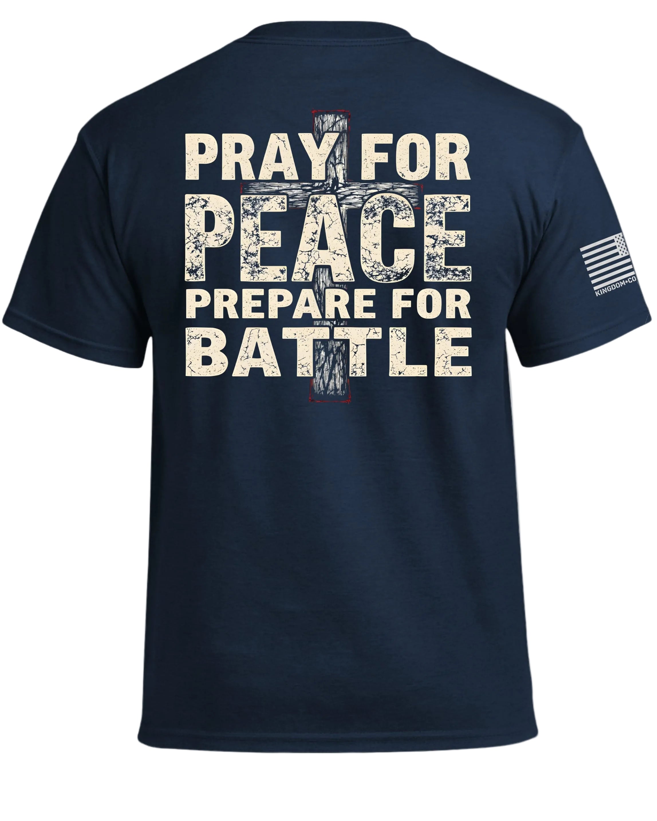 Pray for Peace Prepare for Battle T-Shirt