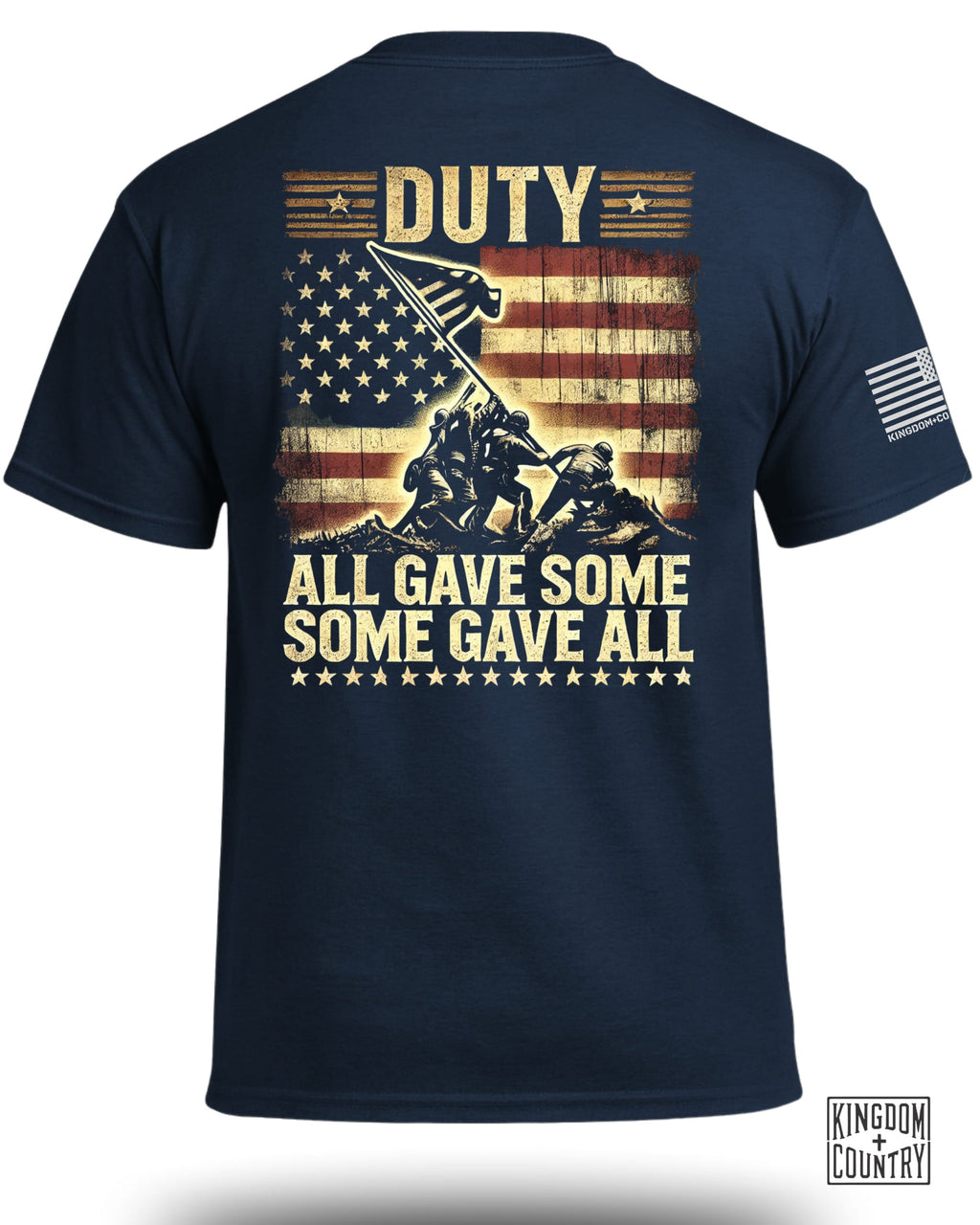 Duty All Gave Some Some Gave All T-Shirt