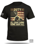 All Gave Some Some Gave All T-Shirt
