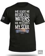 He Leads Me Beside Still Waters T-Shirt