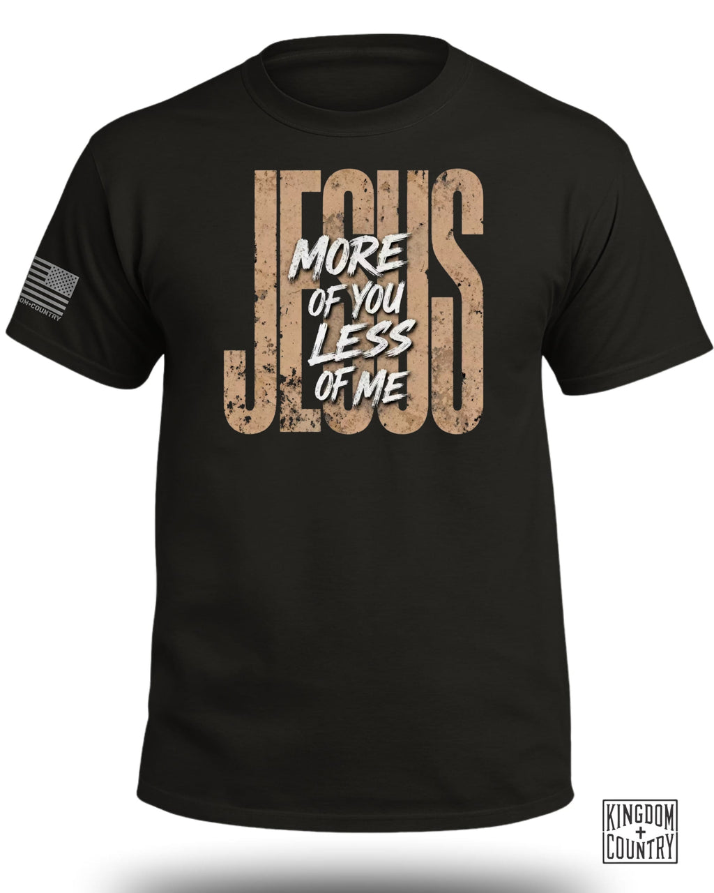 JESUS More Of You Less Of Me T-Shirt