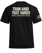 TRAIN HARD TRUST HARDER T-Shirt