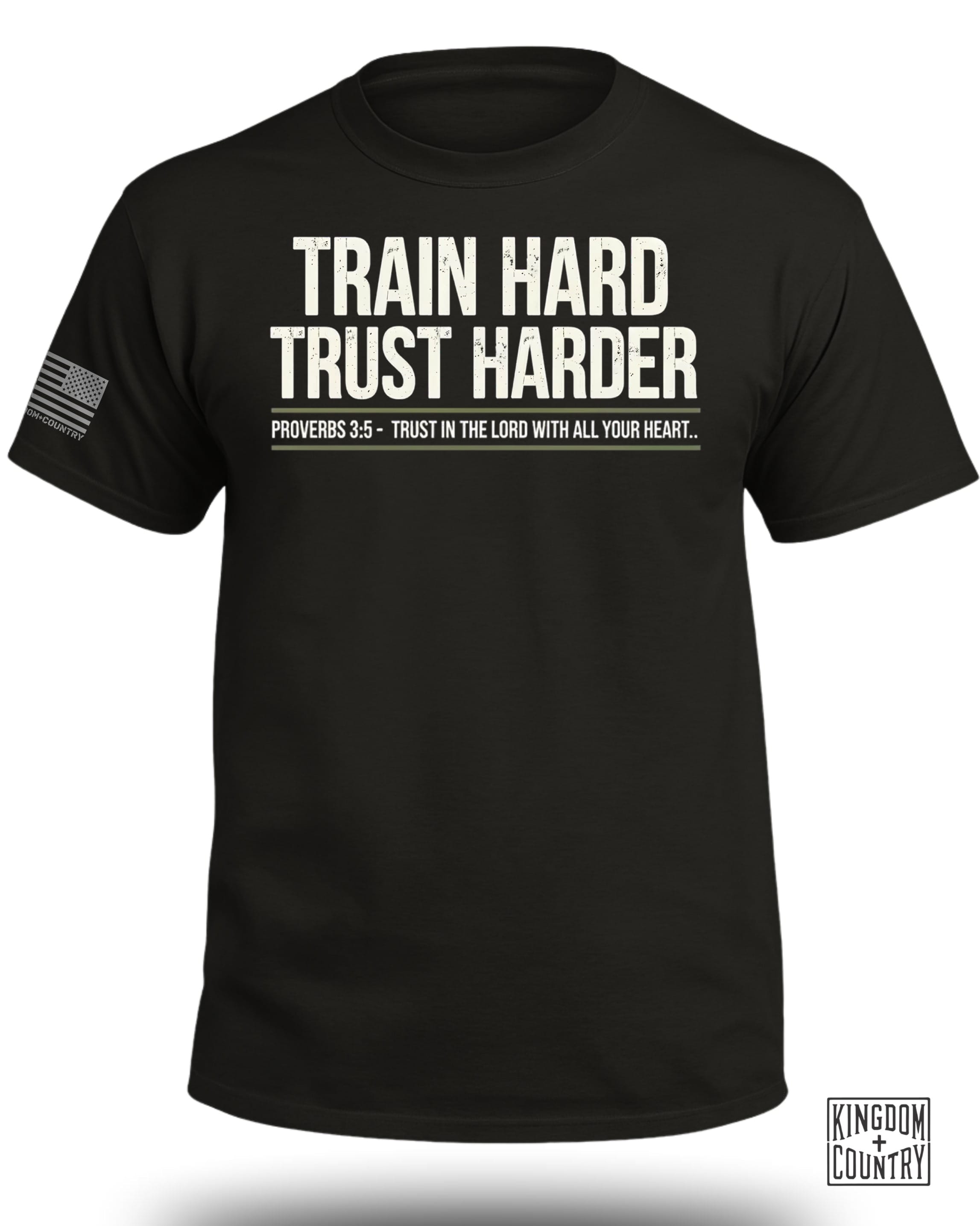 TRAIN HARD TRUST HARDER T-Shirt