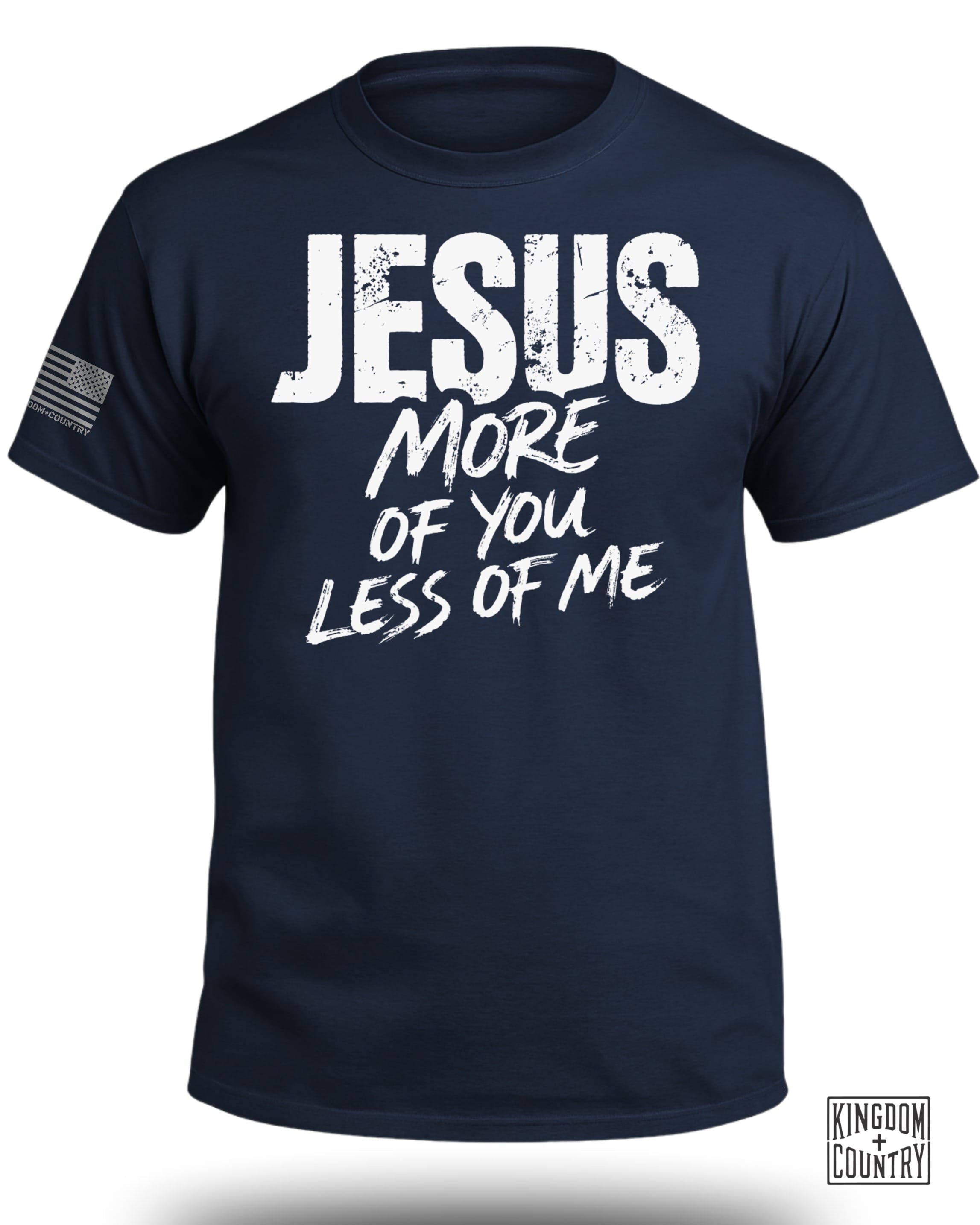 JESUS More of You Less of Me T-Shirt