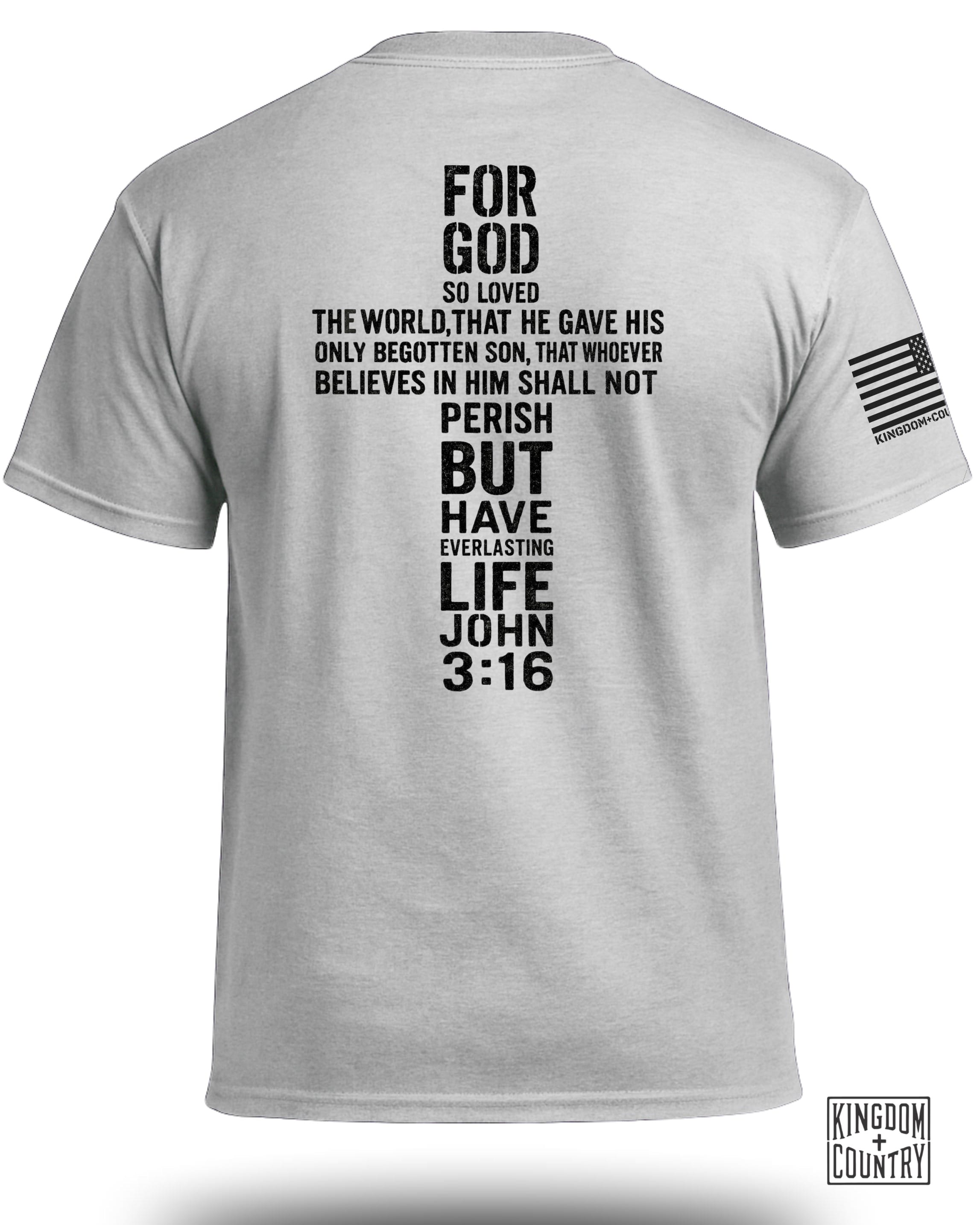 For God So Loved The World John 3:16 T-Shirt