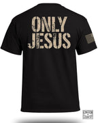 Only Jesus T-Shirt