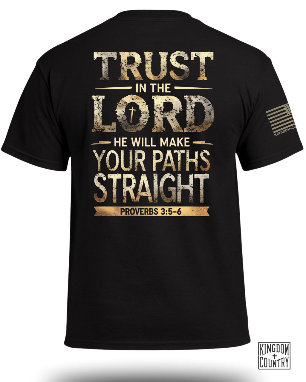 Trust In The Lord Proverbs 3 5-6 T-Shirt