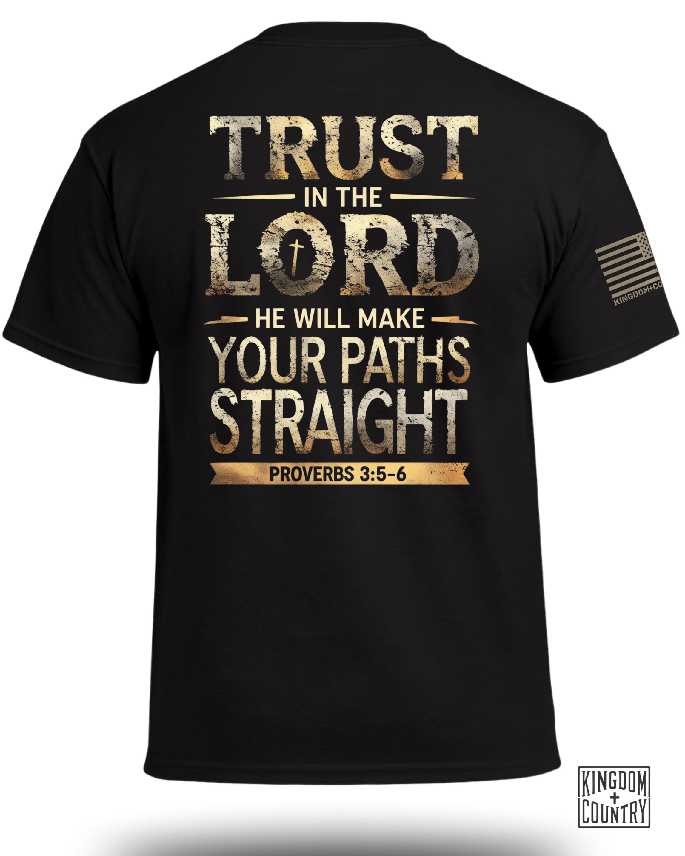 Trust In The Lord Proverbs 3 5-6 T-Shirt