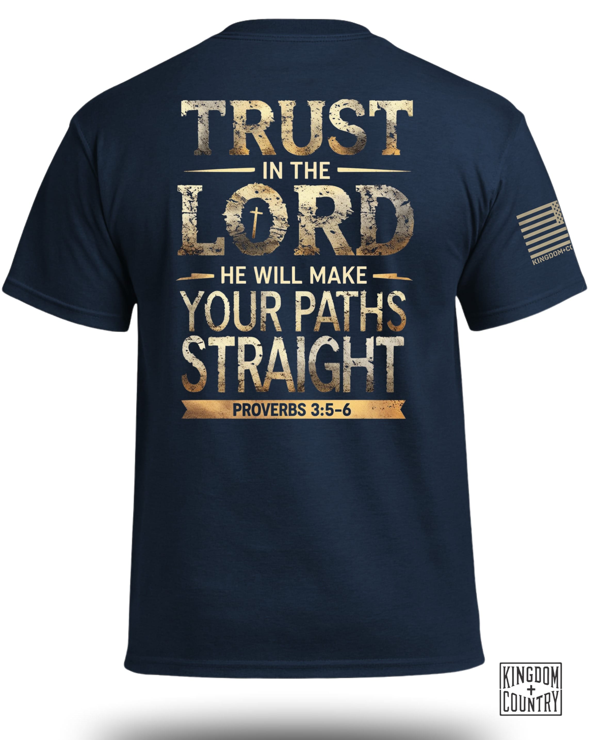 Trust In The Lord Proverbs 3 5-6 T-Shirt