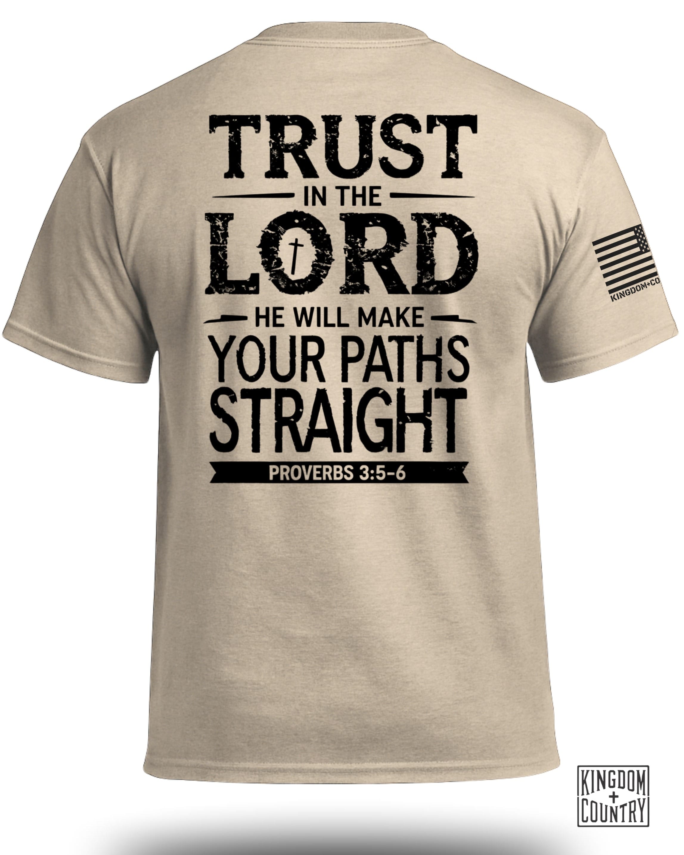 Trust In The Lord Proverbs 3 5-6 T-Shirt
