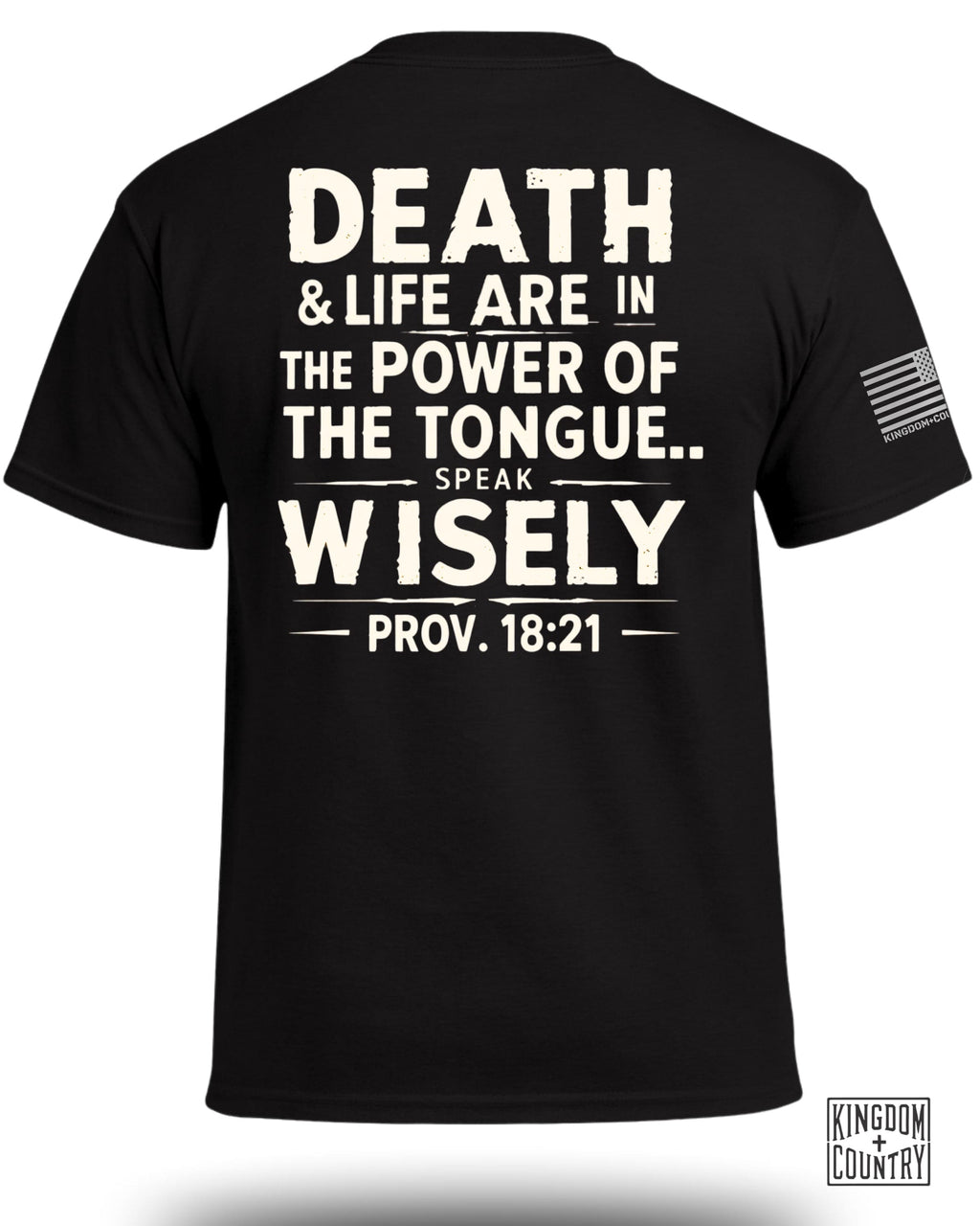 Proverbs 18:21 T-Shirt