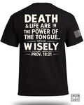 Proverbs 18:21 T-Shirt
