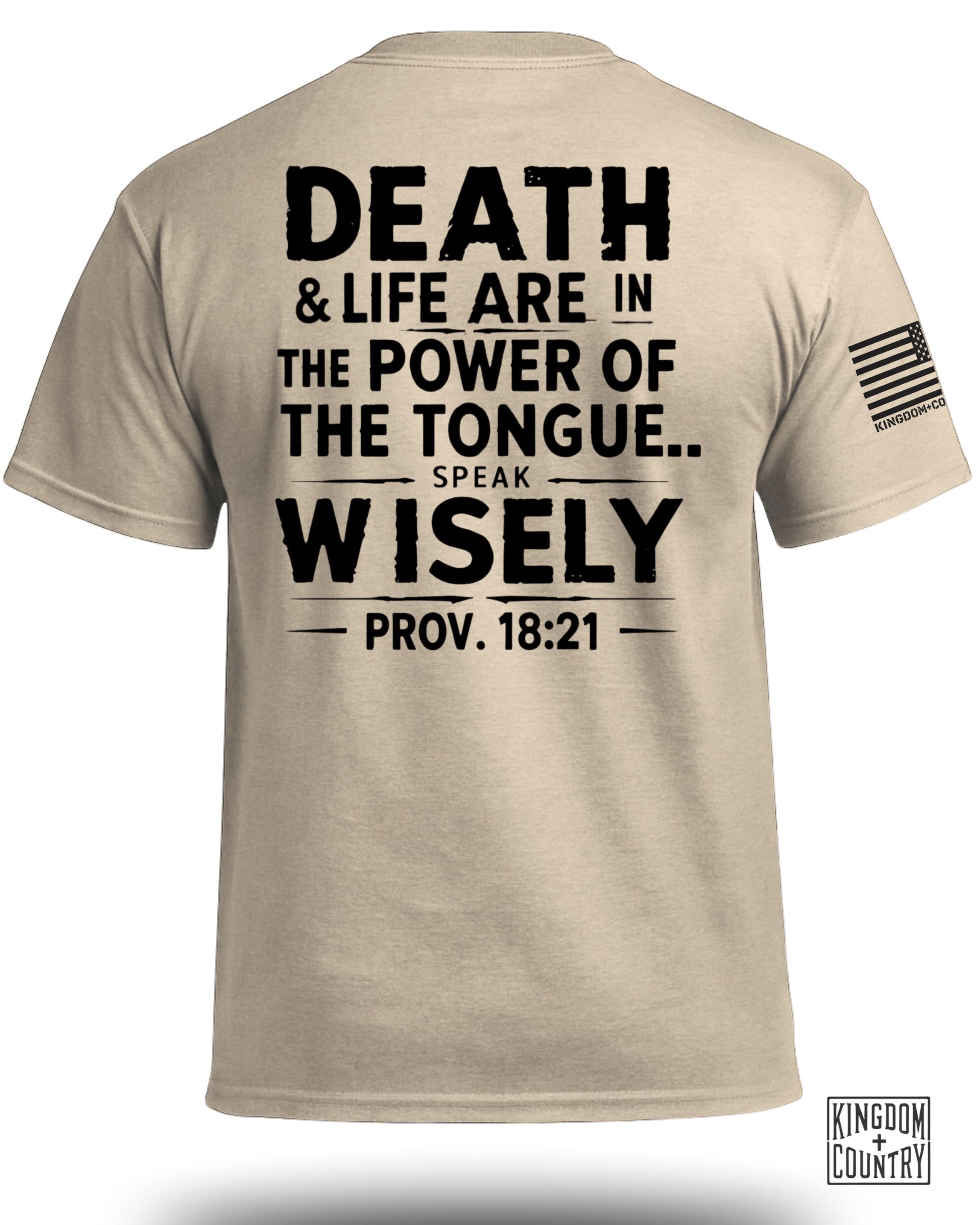 Proverbs 18:21 T-Shirt