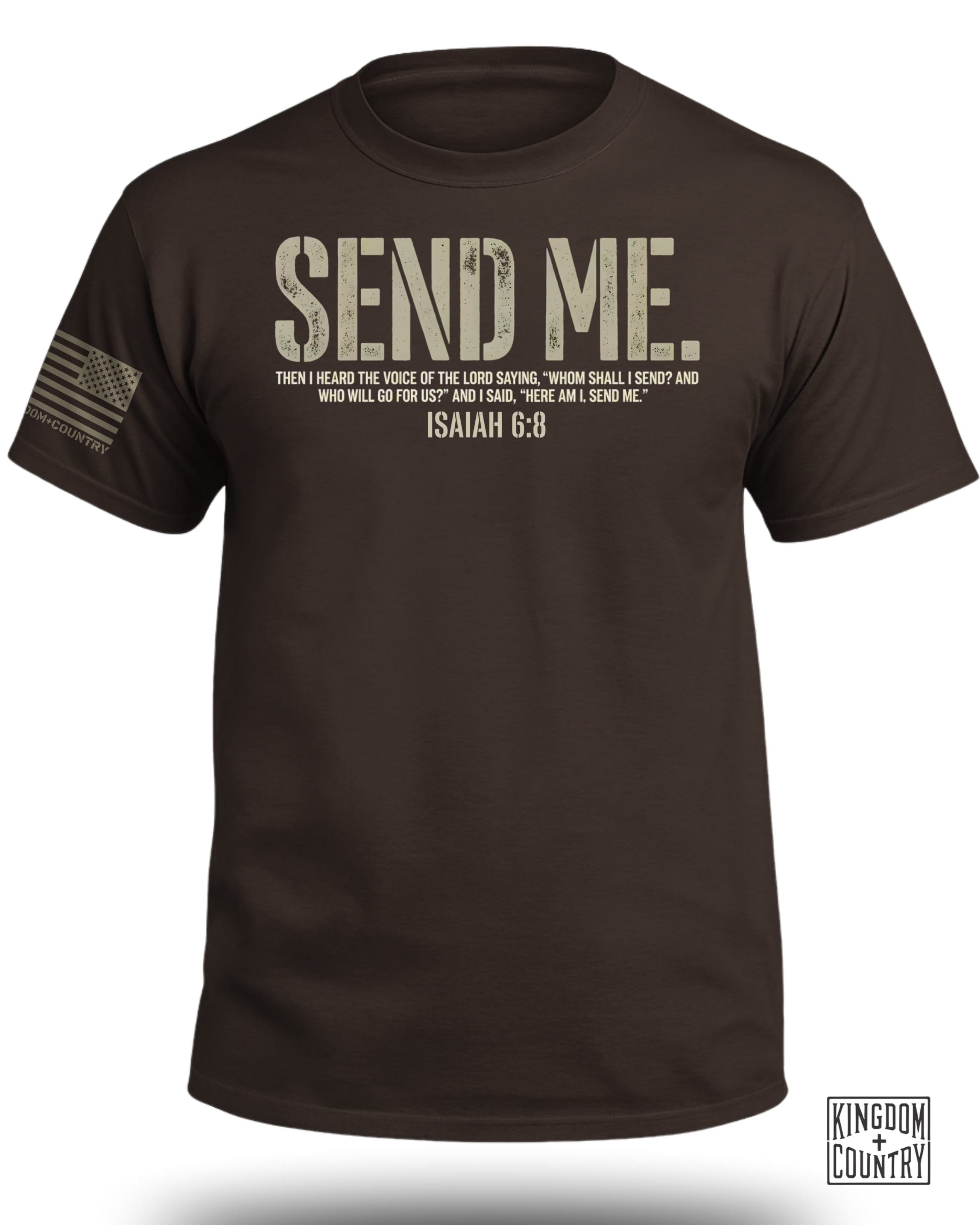 Send Me Isaiah 6:8 Christian T-Shirt (Front)