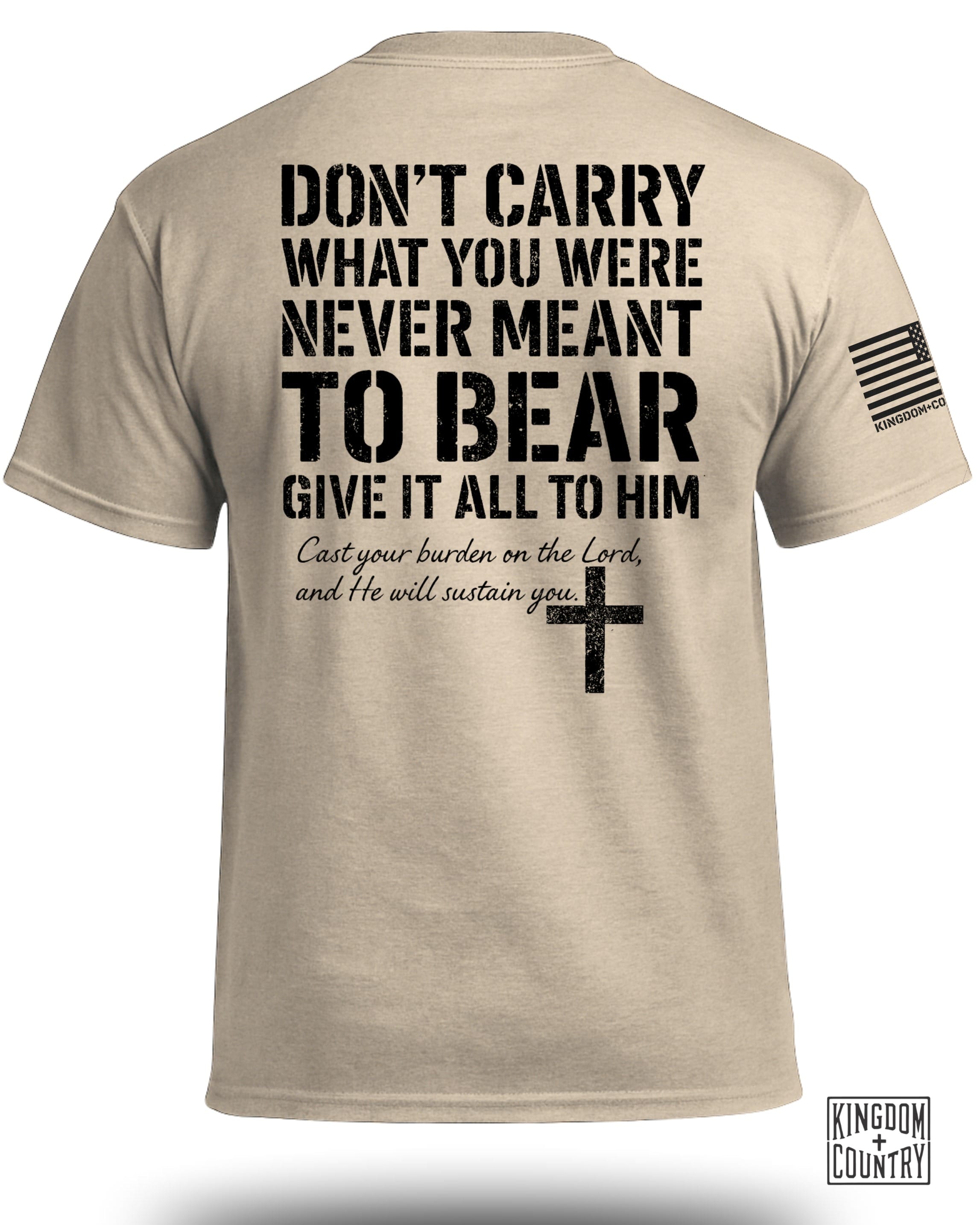 Give It All To Him T-Shirt