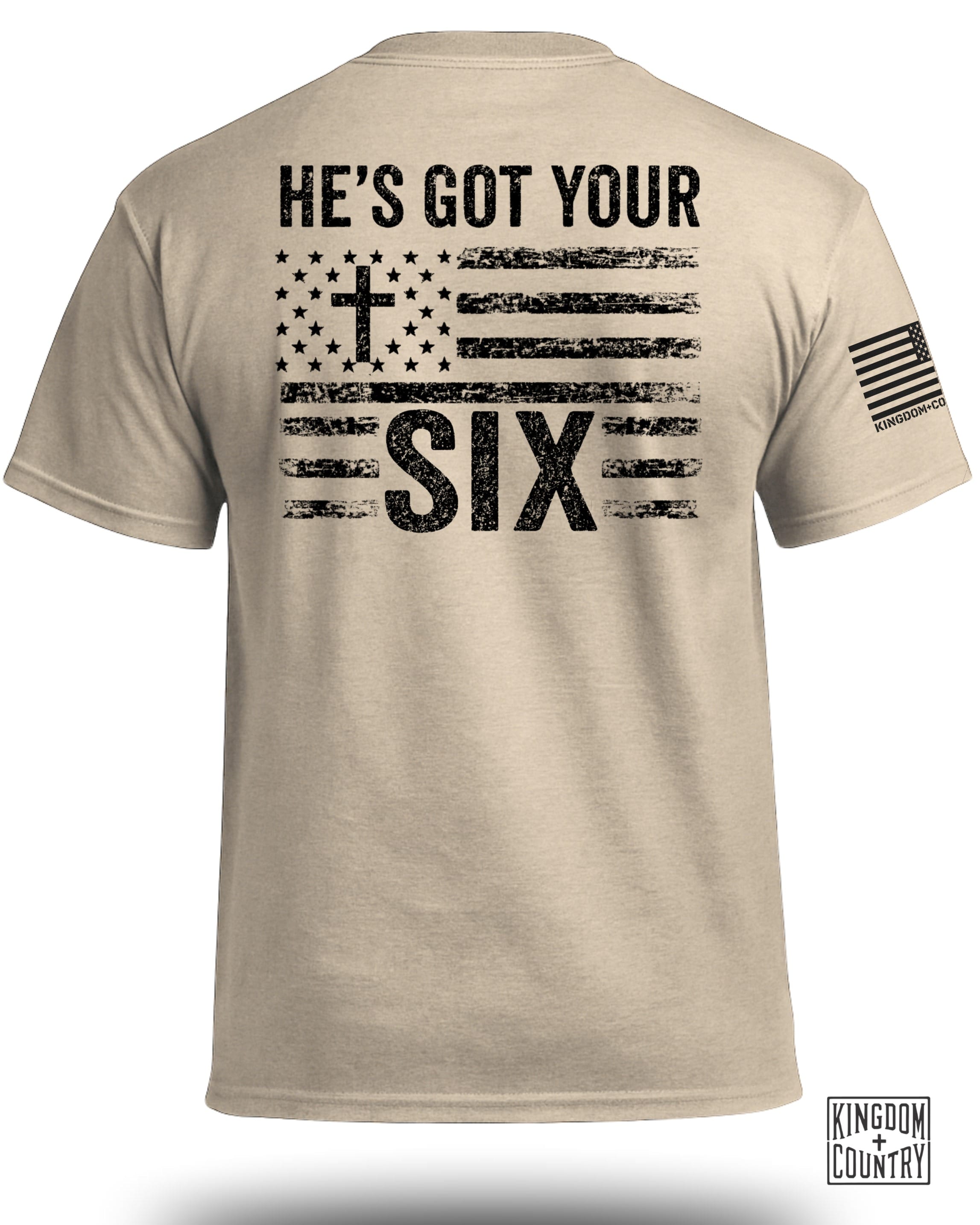He's Got Your Six T-Shirt