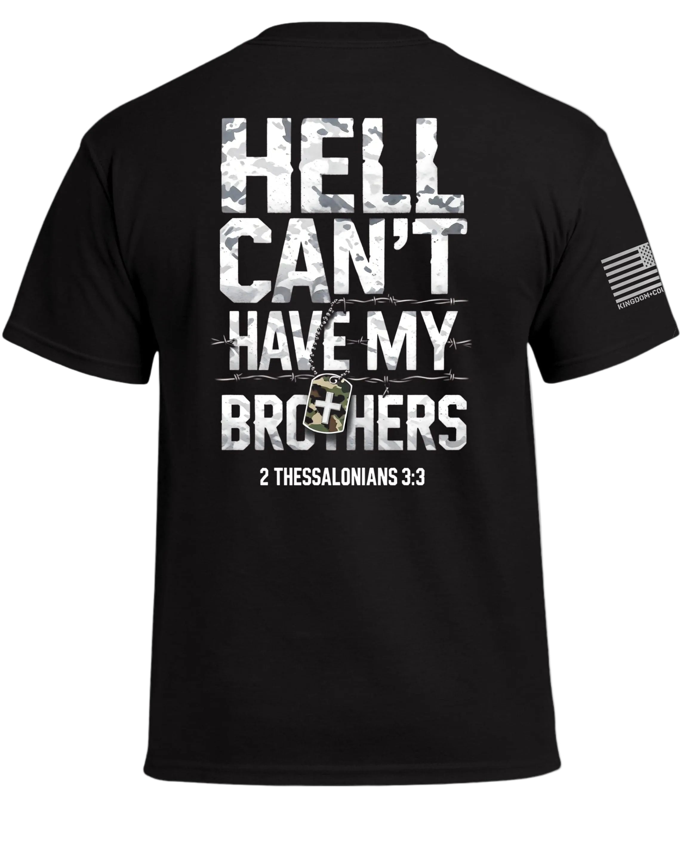 Hell Can't Have My Brothers T-Shirt
