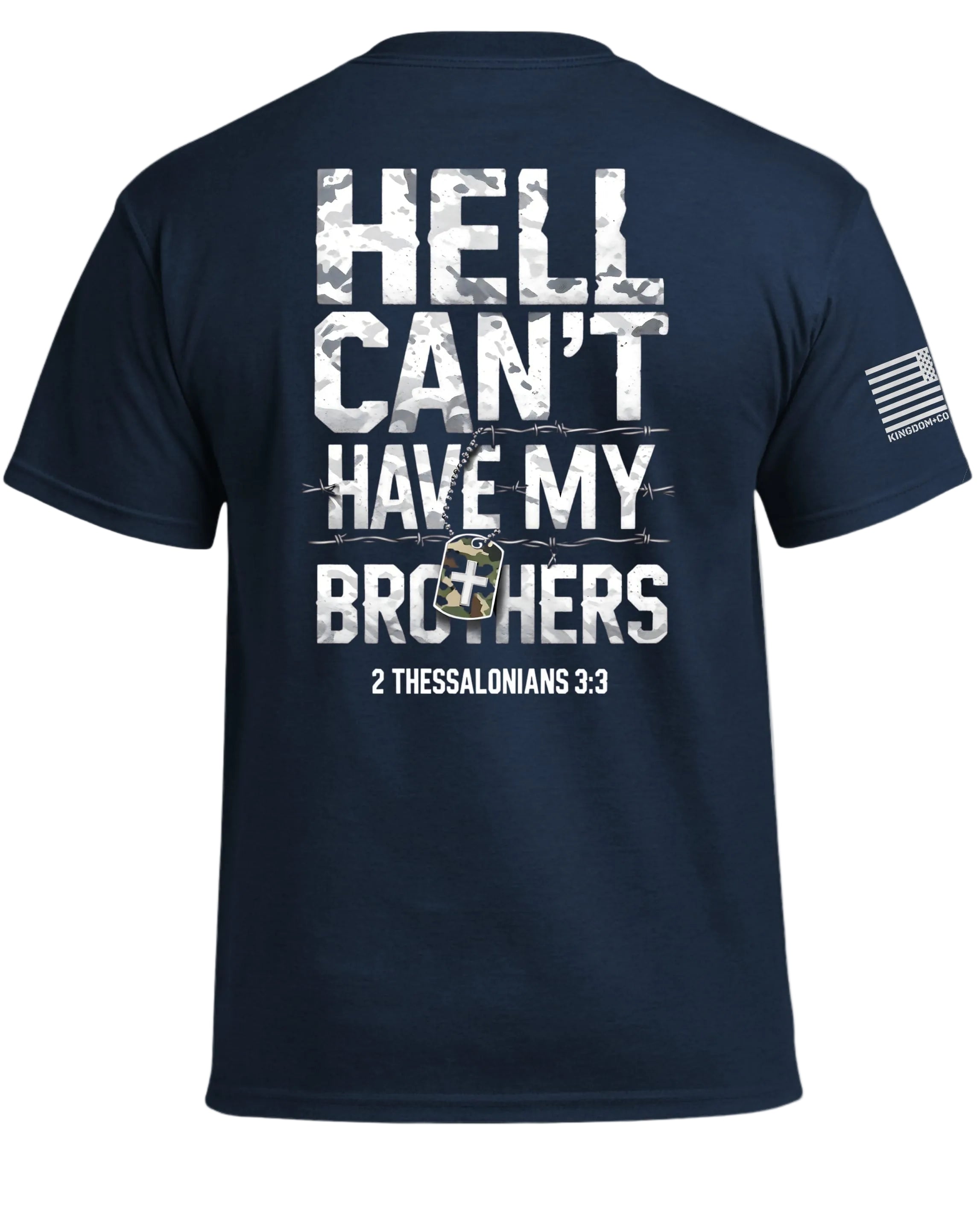 Hell Can't Have My Brothers T-Shirt