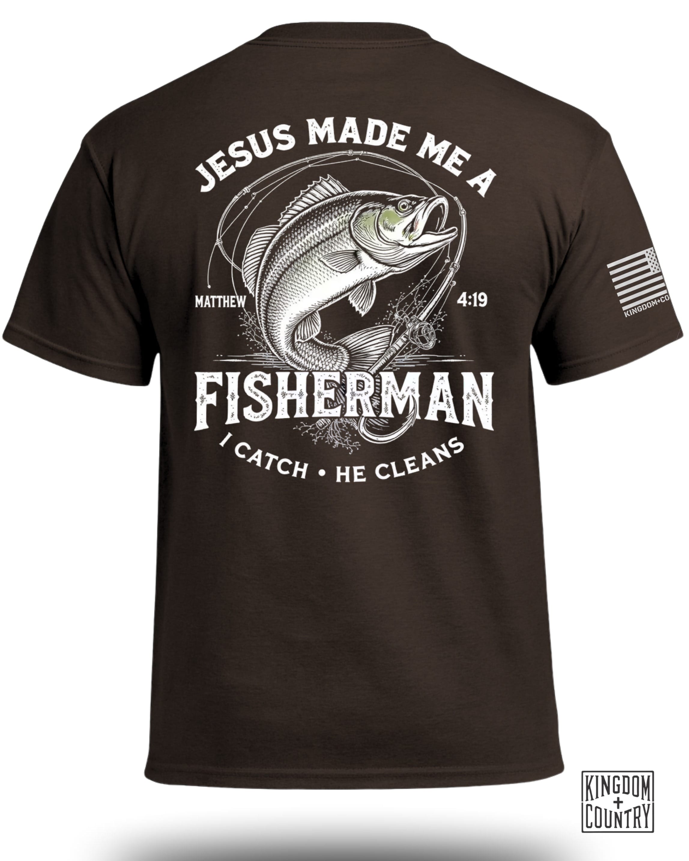 Jesus Made Me A Fisherman T-Shirt