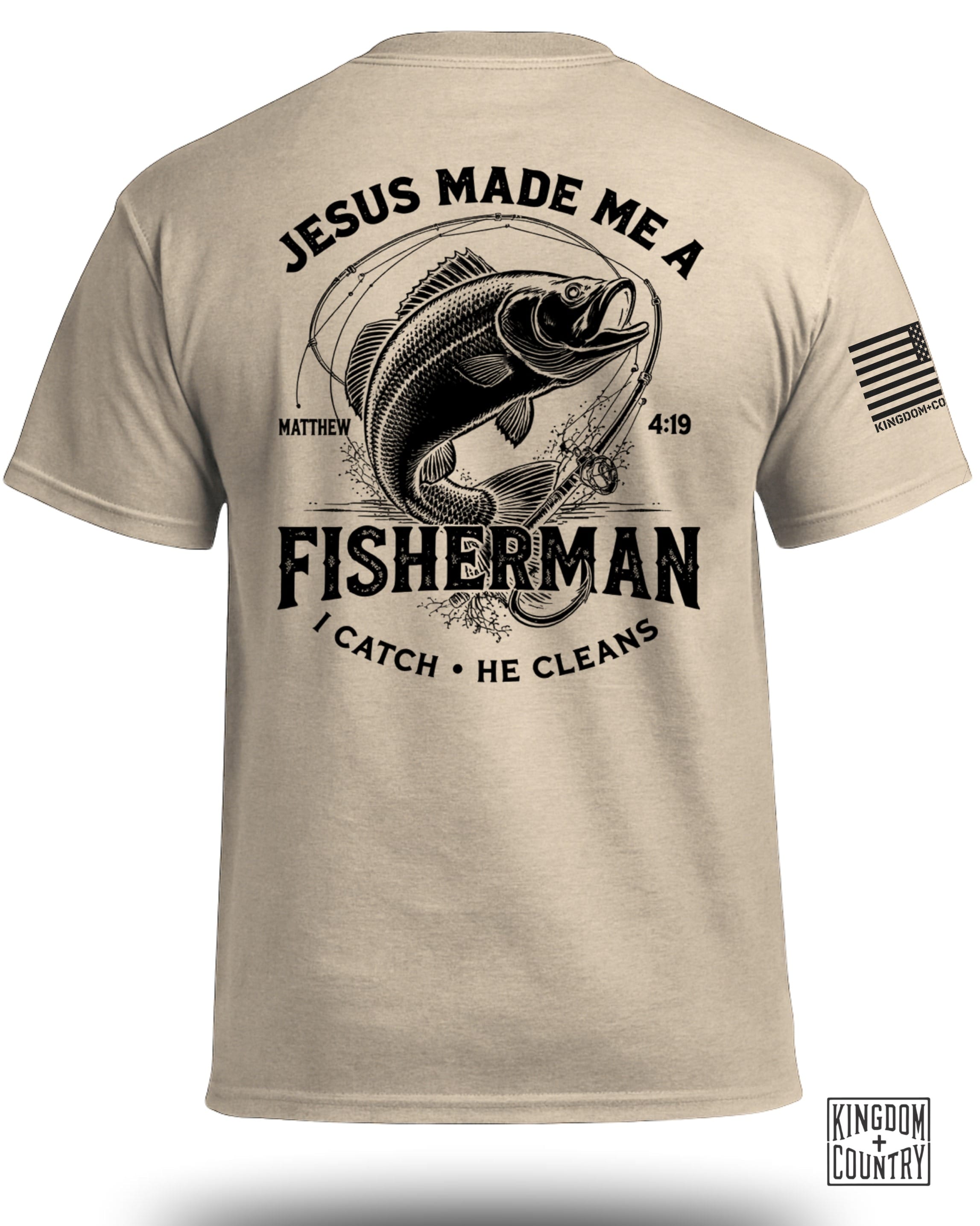 Jesus Made Me A Fisherman T-Shirt