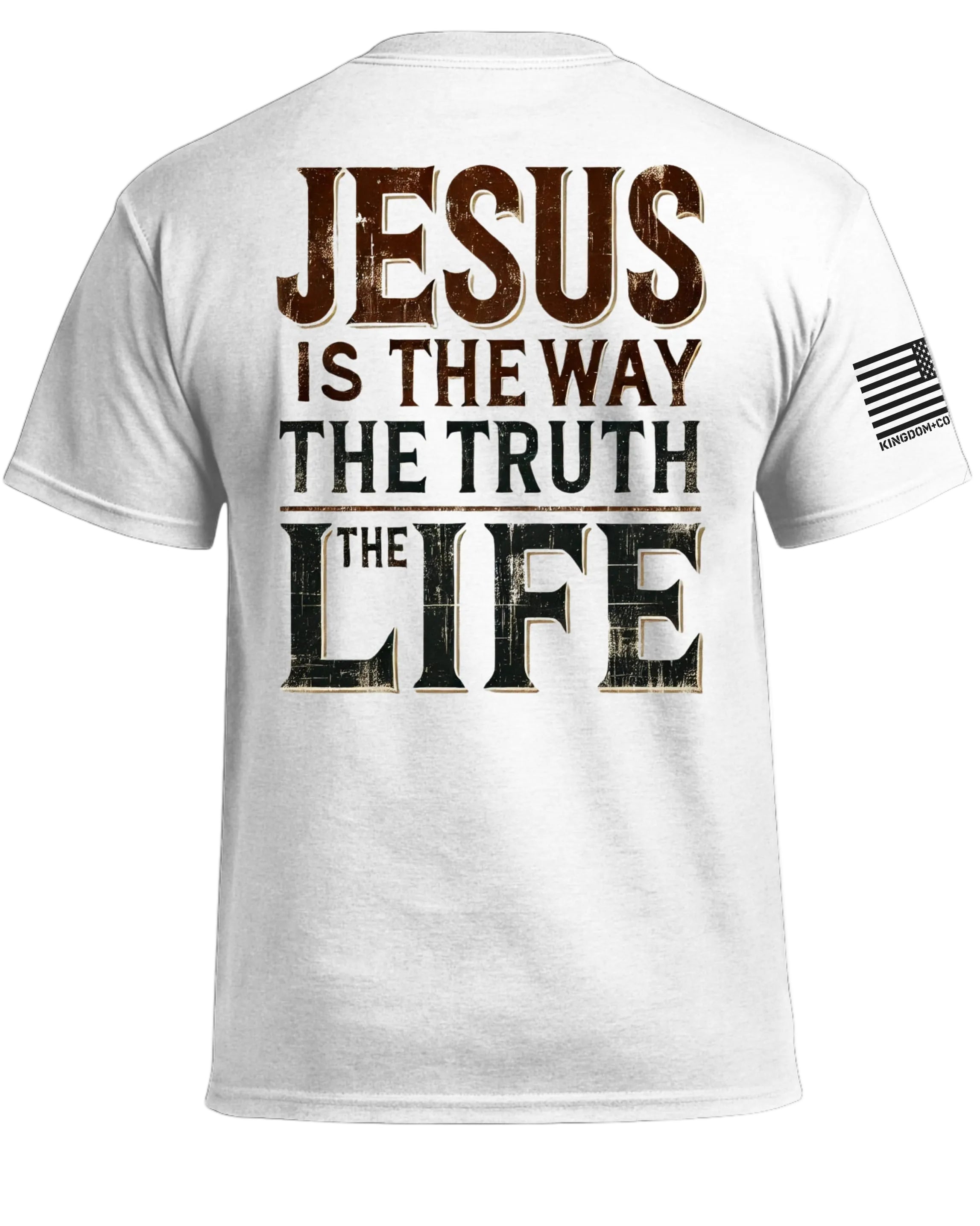 Jesus Is The Way The Truth The Life T-Shirt