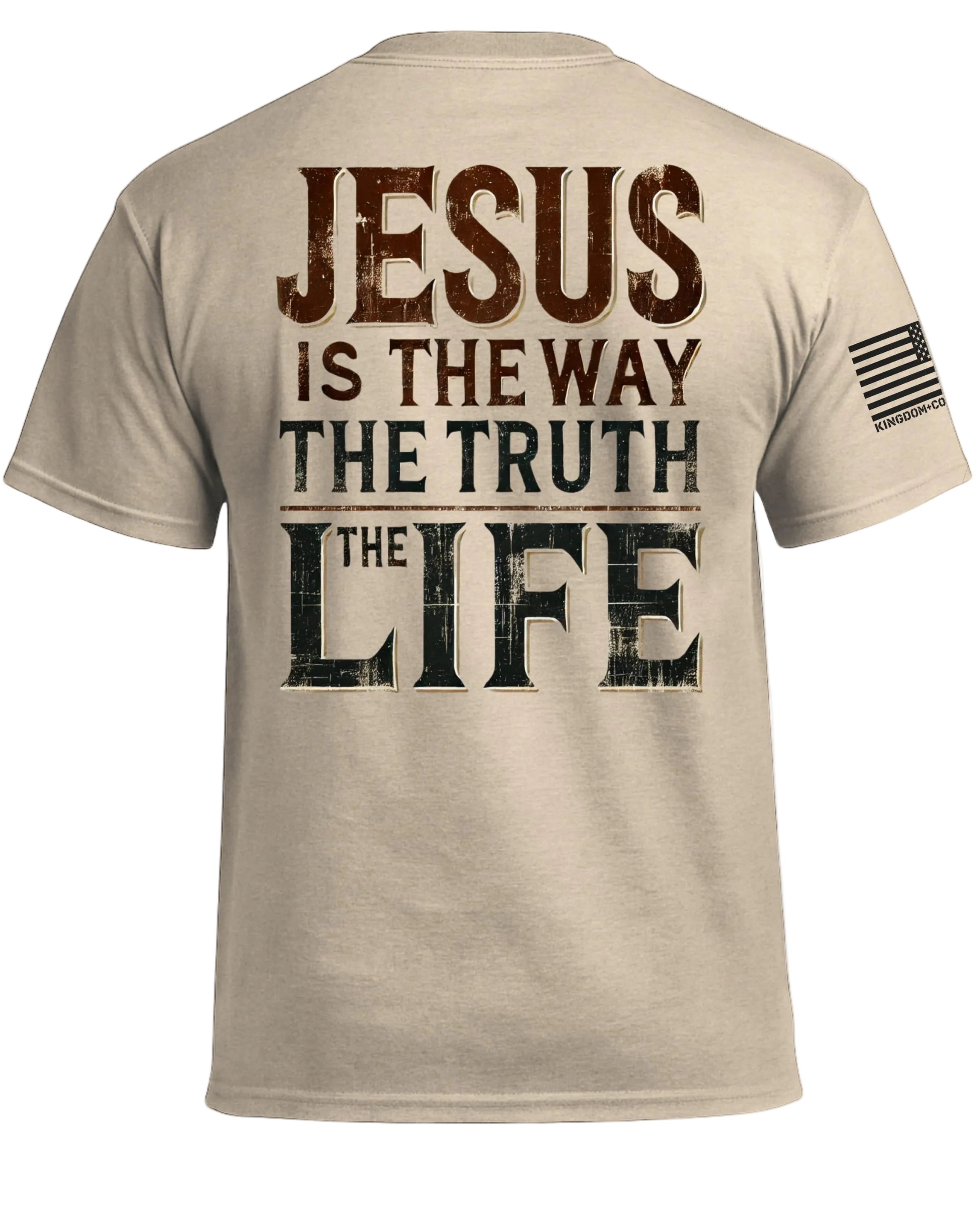 Jesus Is The Way The Truth The Life T-Shirt
