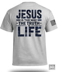 Jesus is the Way the Truth the Life T-Shirt