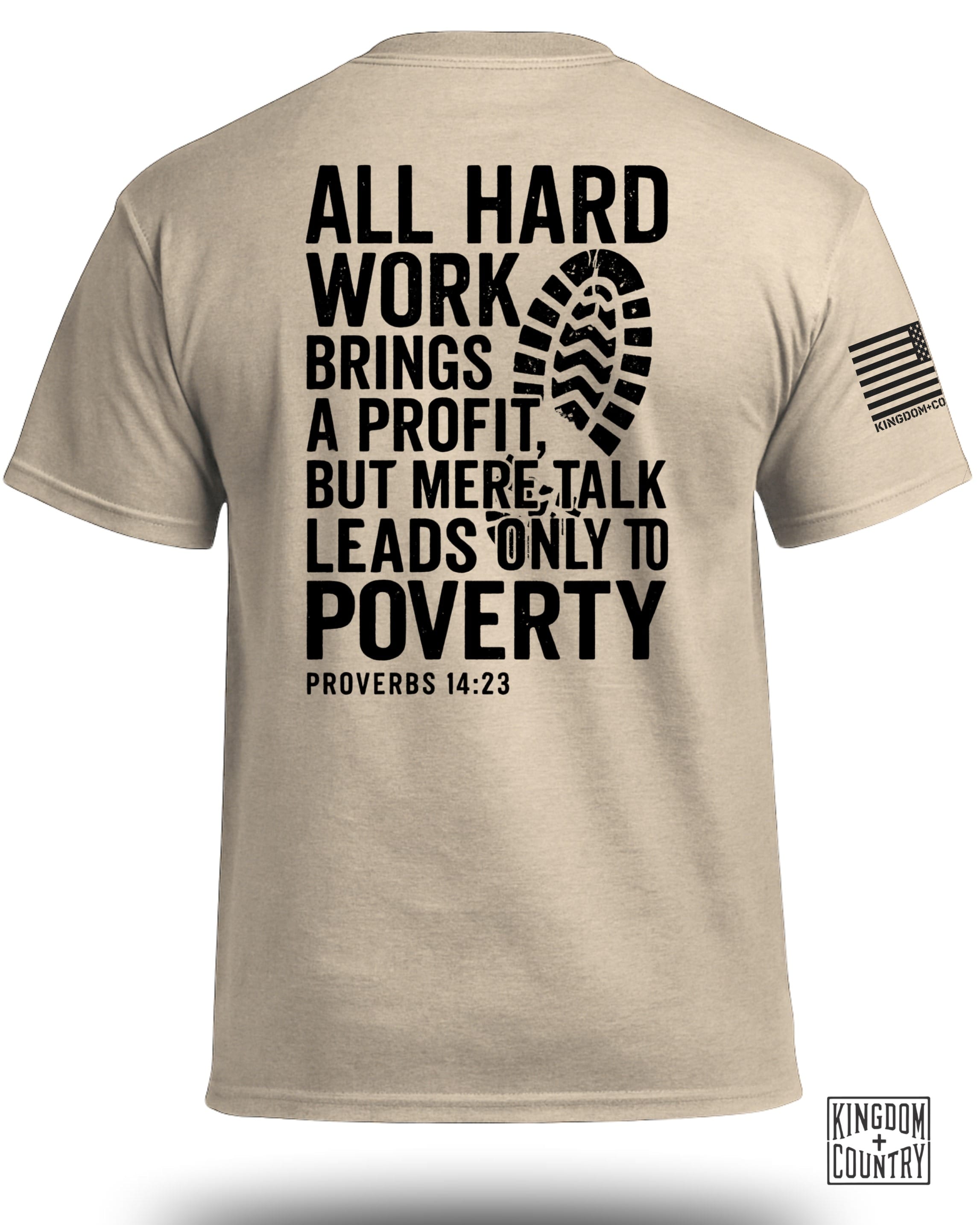Hard Work T-Shirt