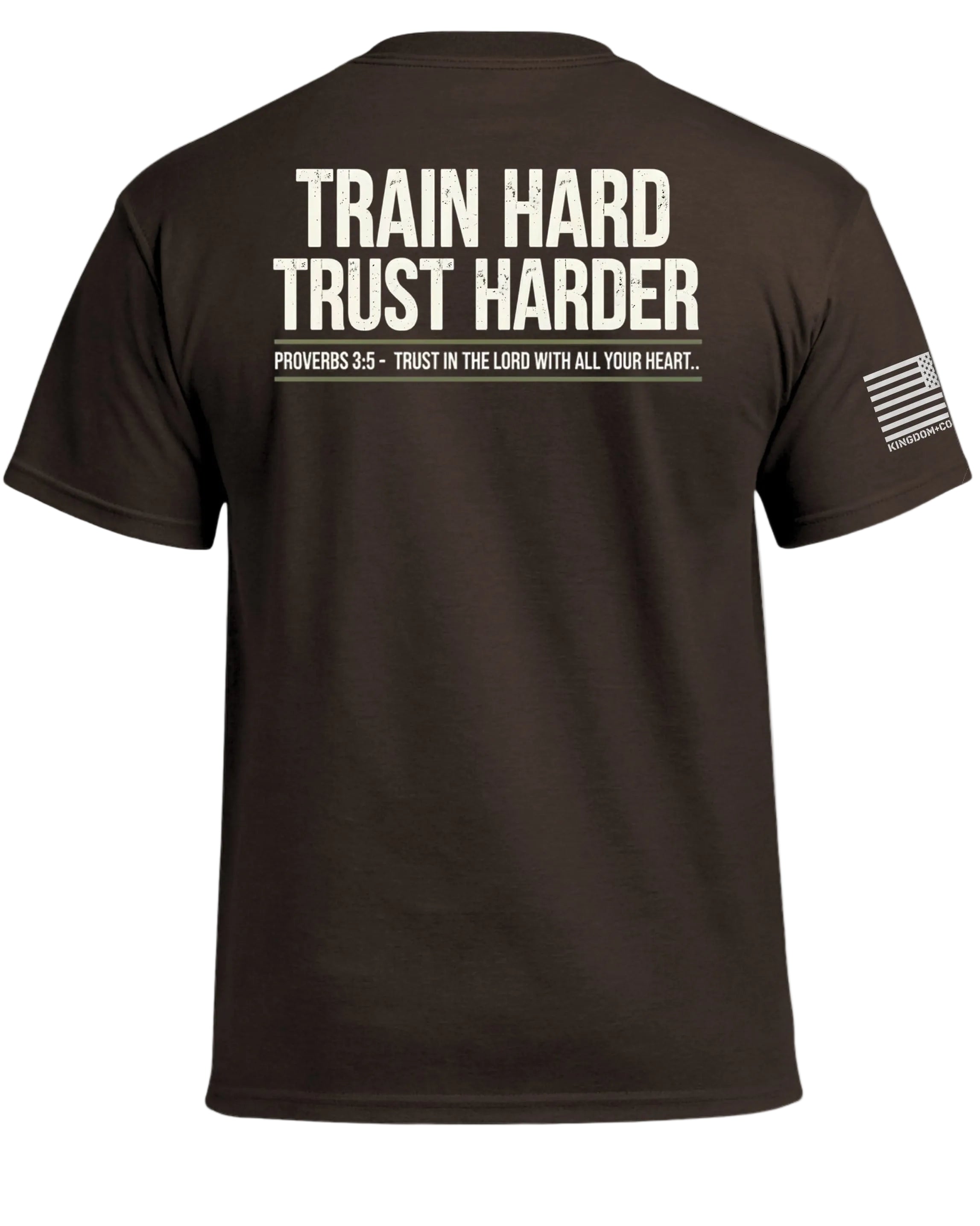 TRAIN HARD TRUST HARDER T-Shirt